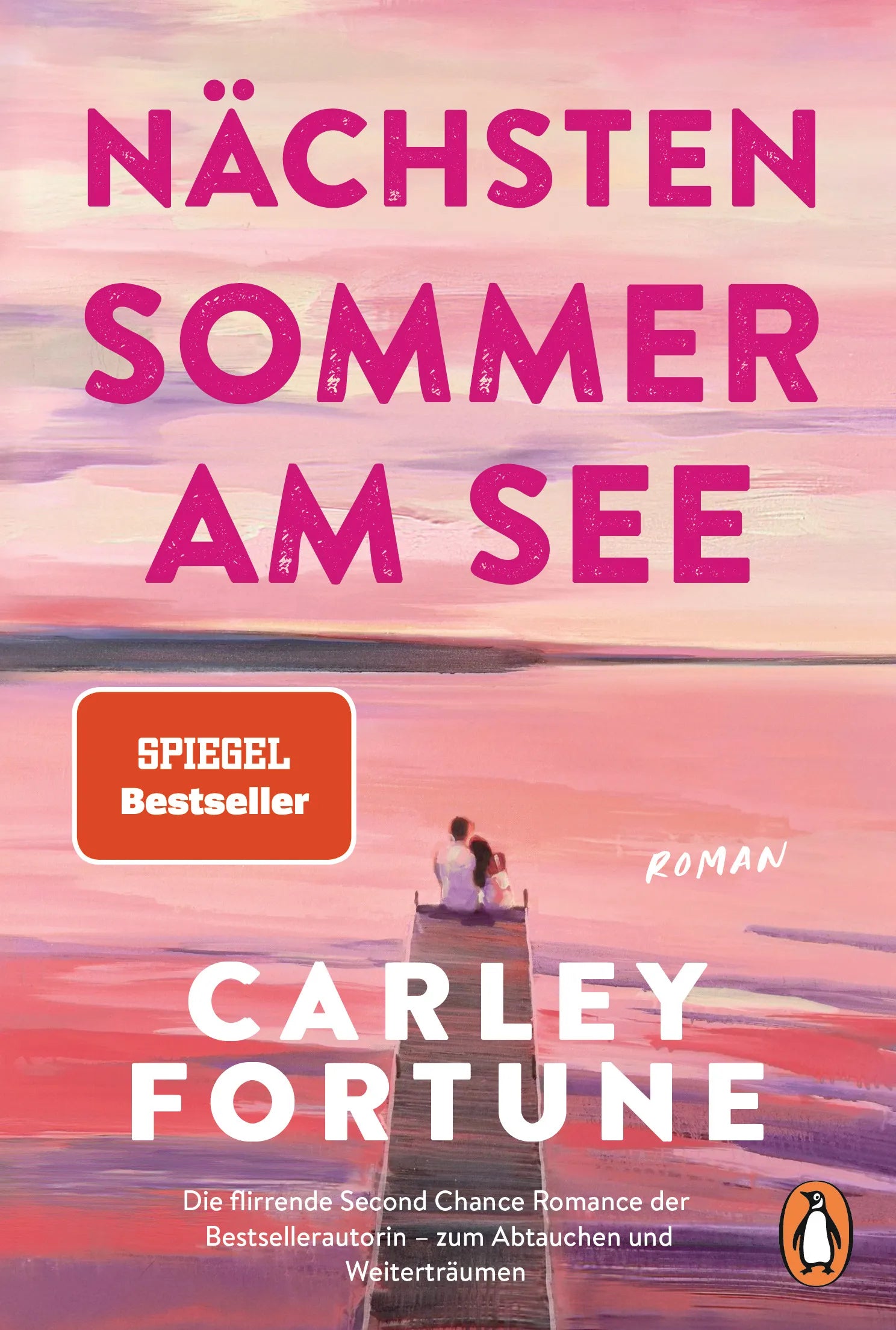 Cover: Nächsten Sommer am See (E-Book) von Carley Fortune