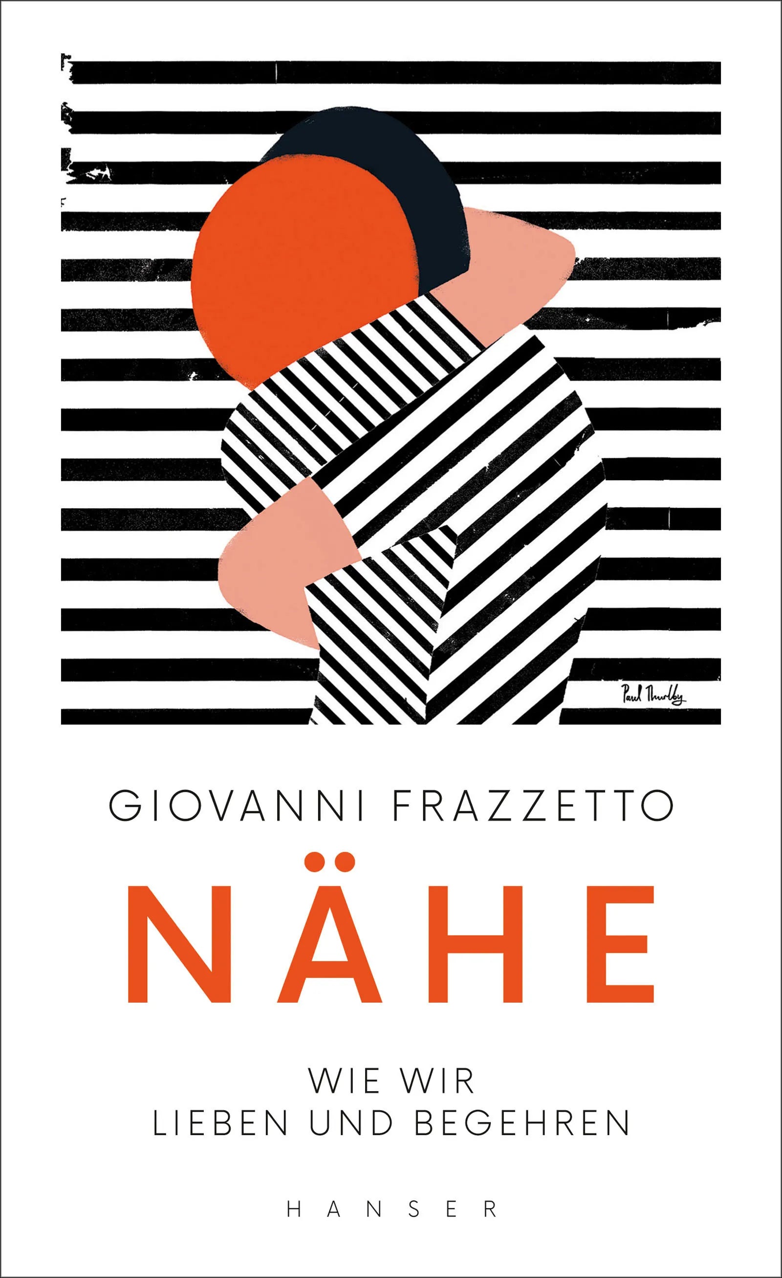 Buchcover von 'Nähe' - Gebundene Ausgabe von Giovanni Frazzetto