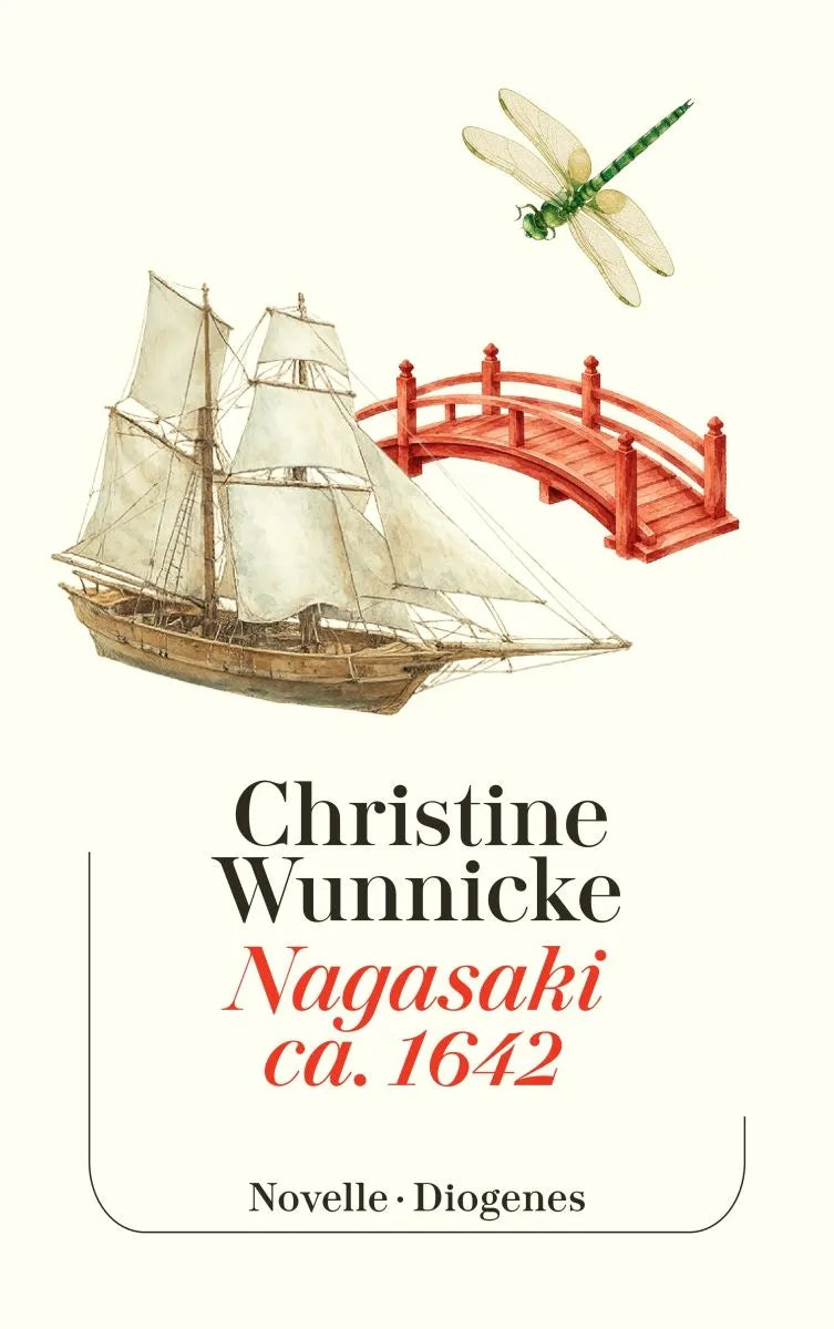 Cover: Nagasaki, ca. 1642 (Taschenbuch) von Christine Wunnicke