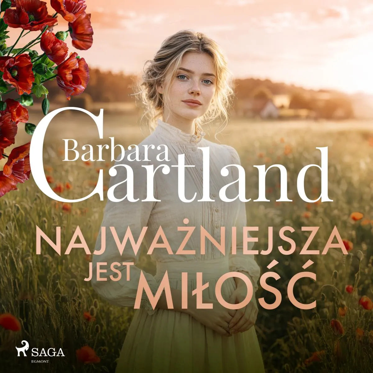Cover: Najważniejsza jest miłość - Ponadczasowe historie miłosne Barbary Cartland (Hörbuch Download) von Barbara Cartland