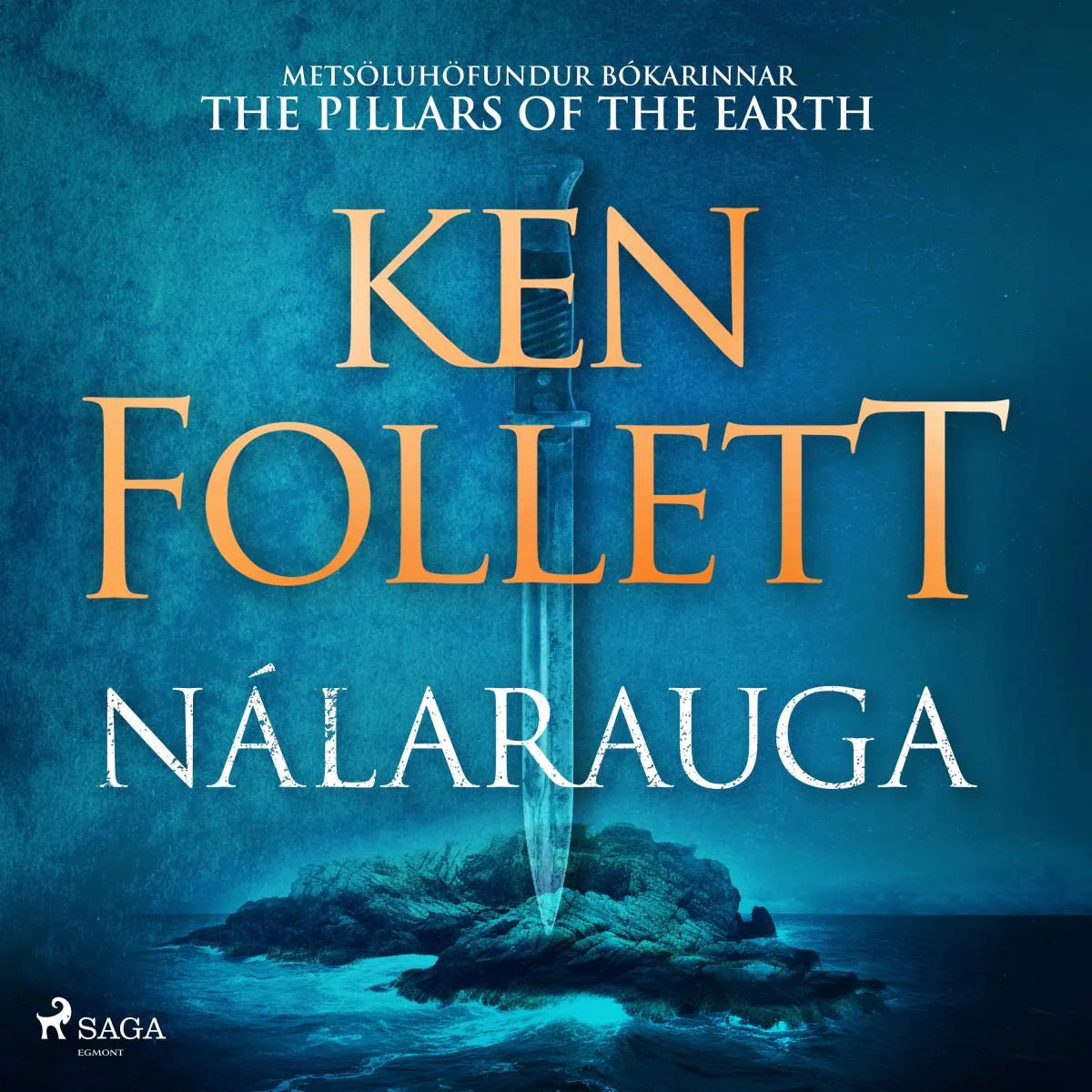 Cover: Nálarauga (Hörbuch Download) von Ken Follett
