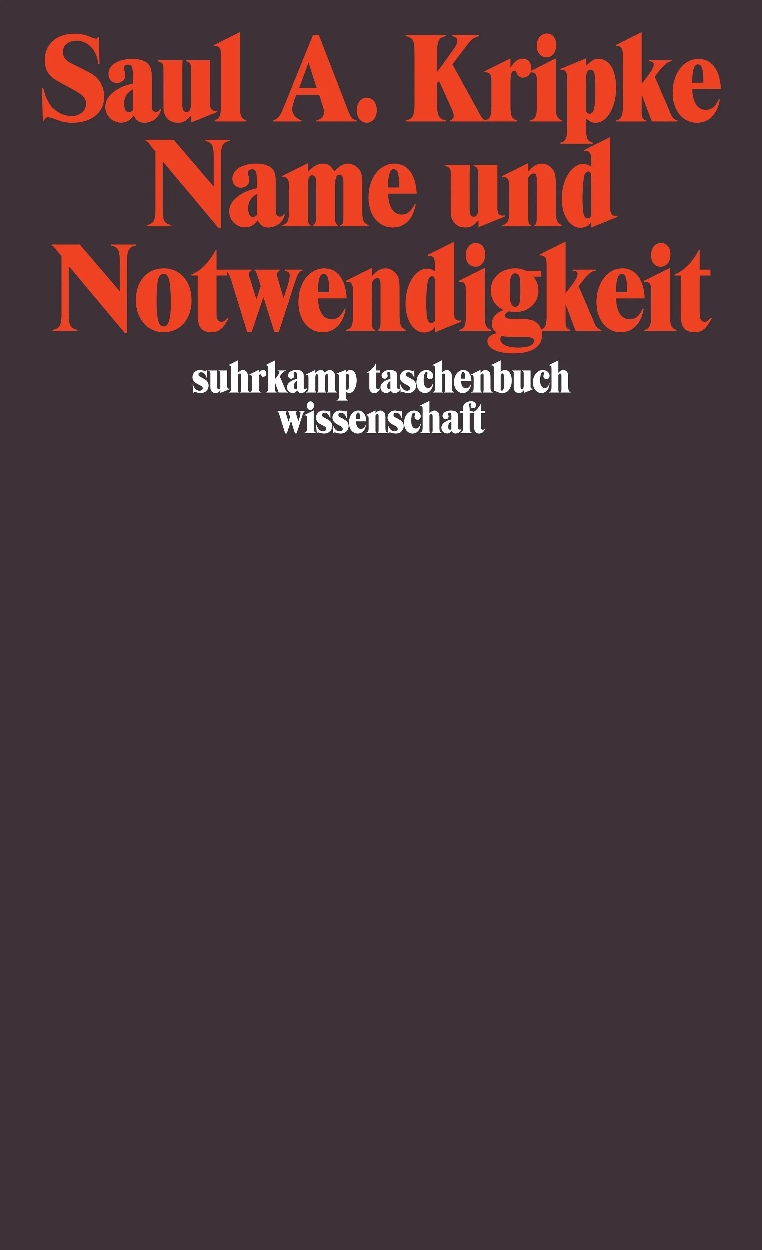 Buchcover von 'Name und Notwendigkeit' - Taschenbuch von Saul A. Kripke