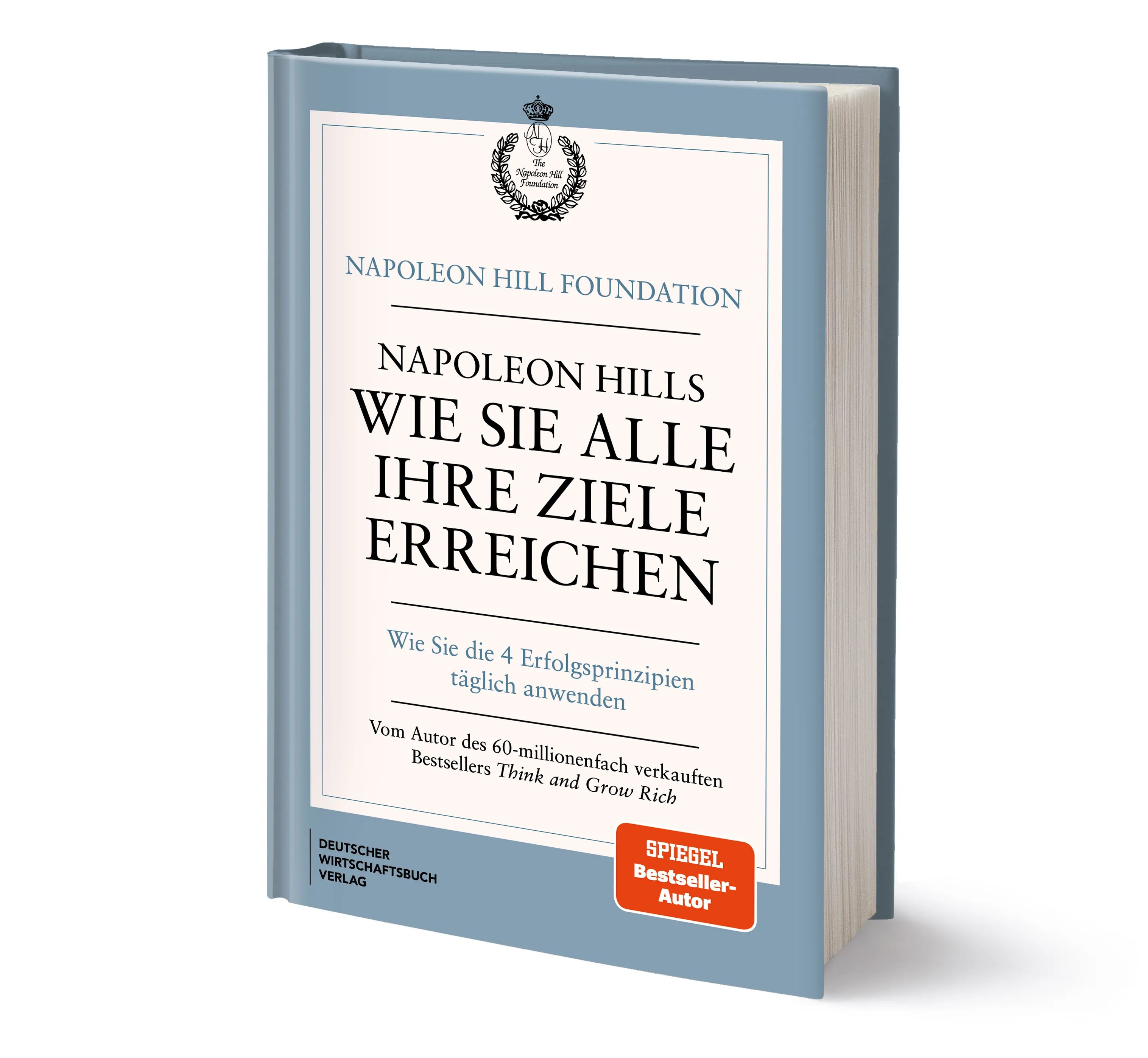 Detailansicht: Napoleon Hills wie Sie alle Ihre Ziele erreichen (Hardcover)