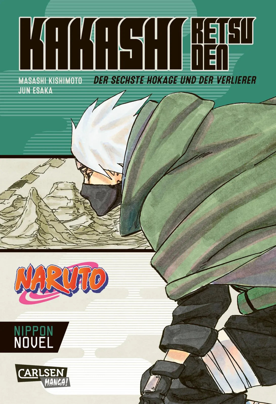 Buchcover von 'Naruto - Kakashi Retsuden: Der sechste Hokage und der Verlierer' - Taschenbuch von Masashi Kishimoto