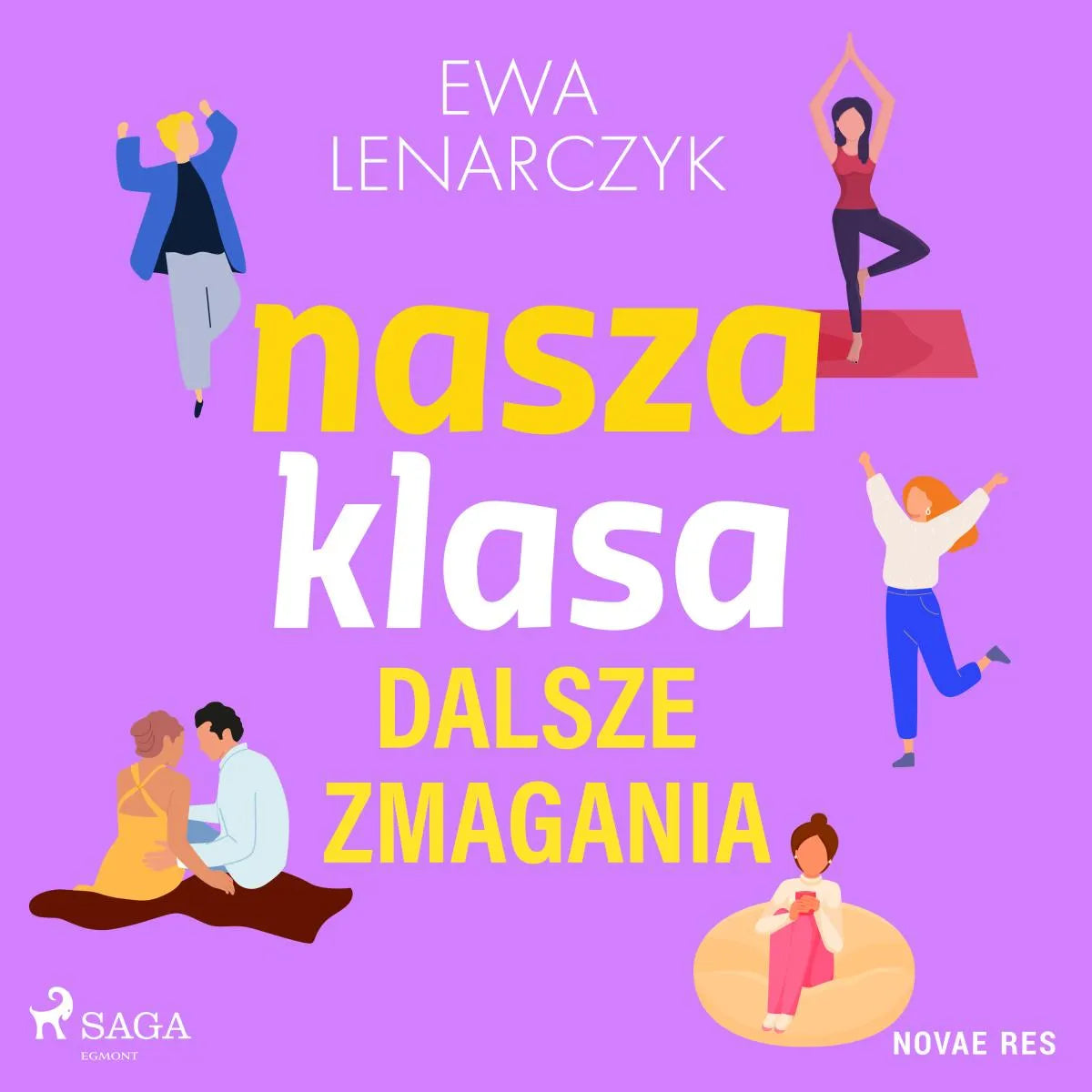 Cover: Nasza klasa, dalsze zmagania (Hörbuch Download) von Ewa Lenarczyk
