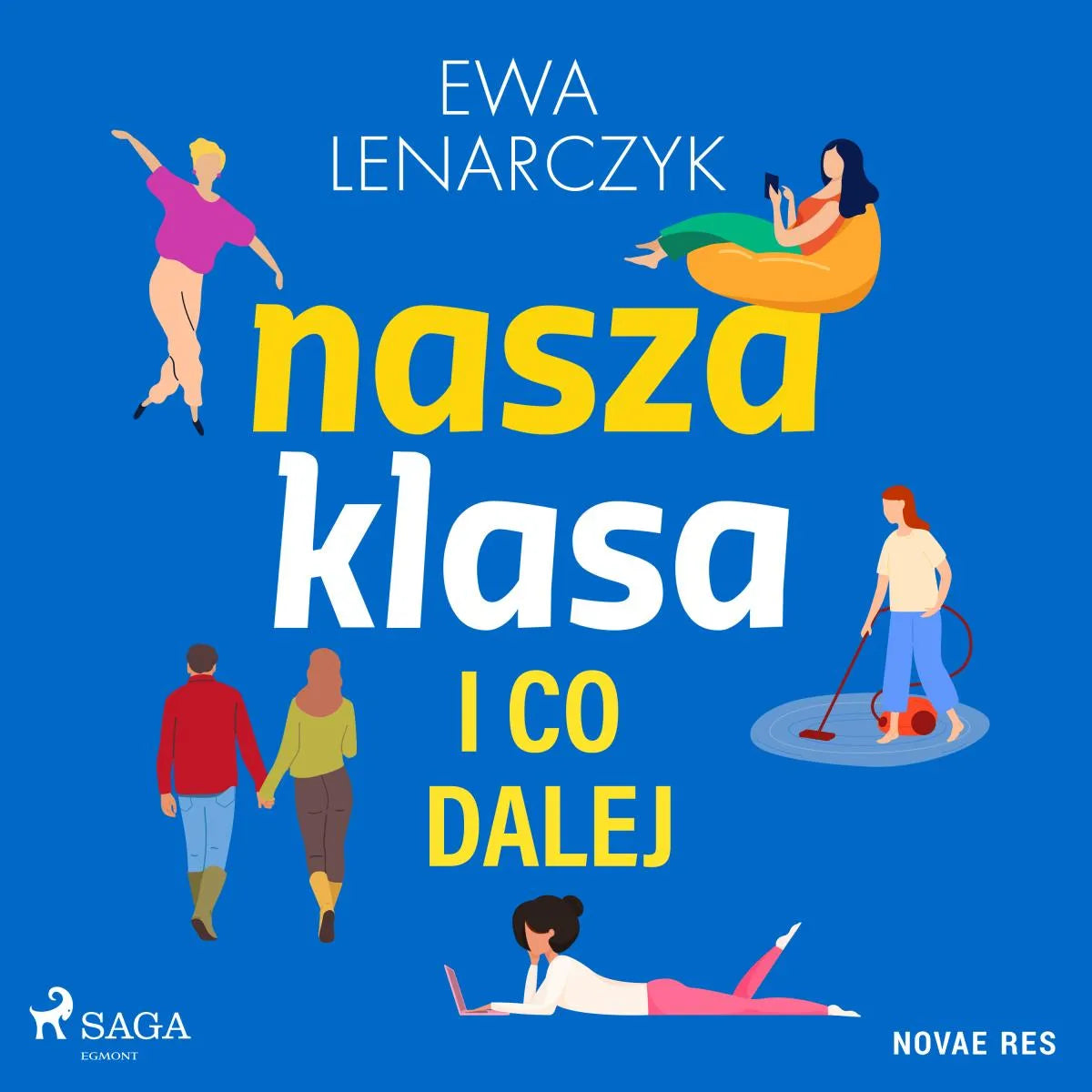 Cover: Nasza klasa i co dalej (Hörbuch Download) von Ewa Lenarczyk
