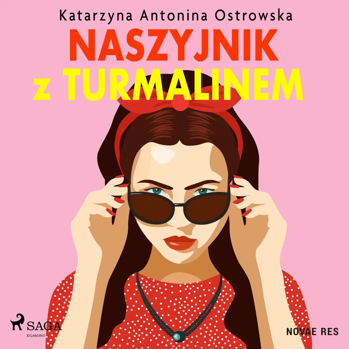 Cover: Naszyjnik z turmalinem (Hörbuch Download) von Katarzyna Antonina Ostrowska