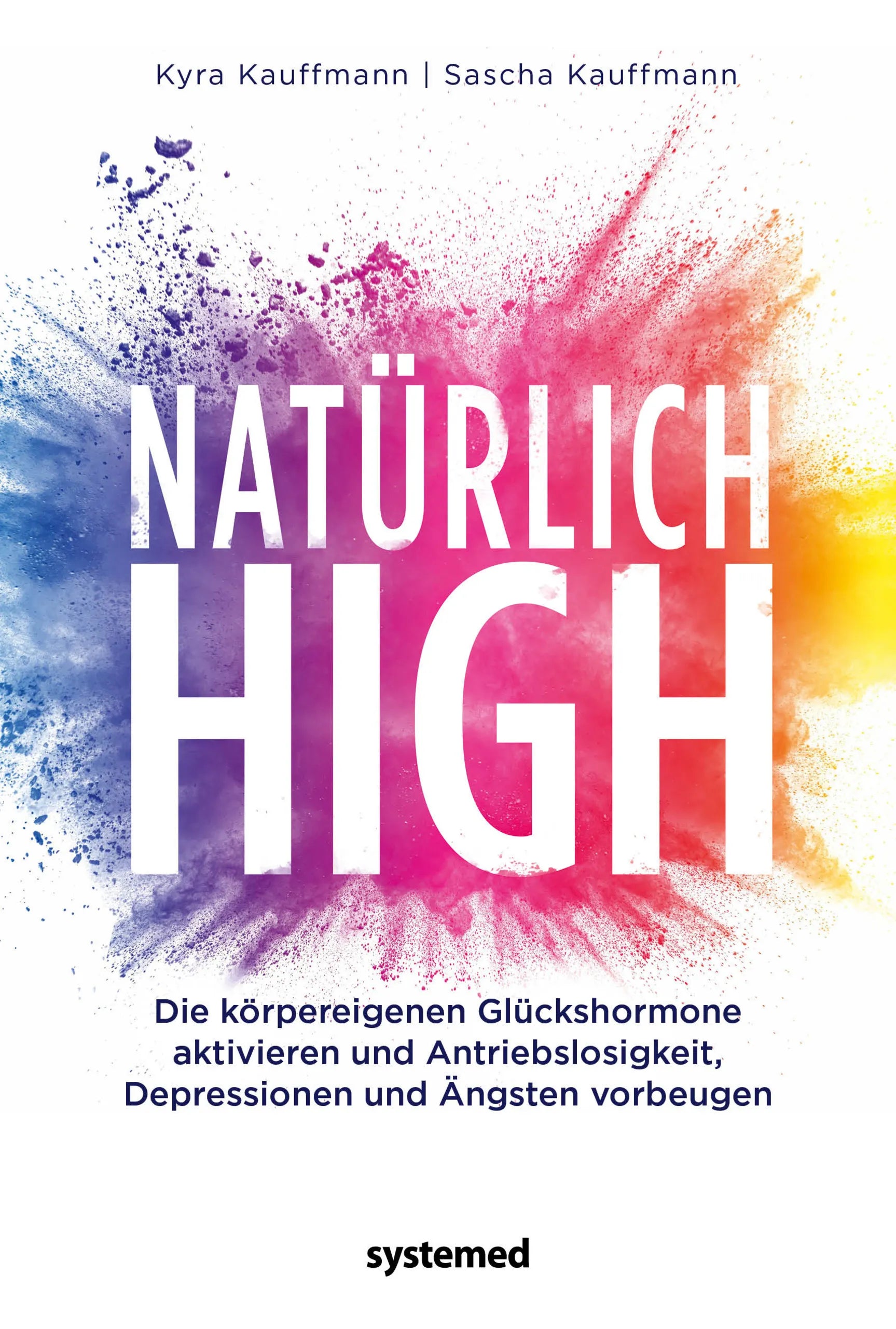 Buchcover von 'Natürlich high' - Taschenbuch von Kyra Kauffmann