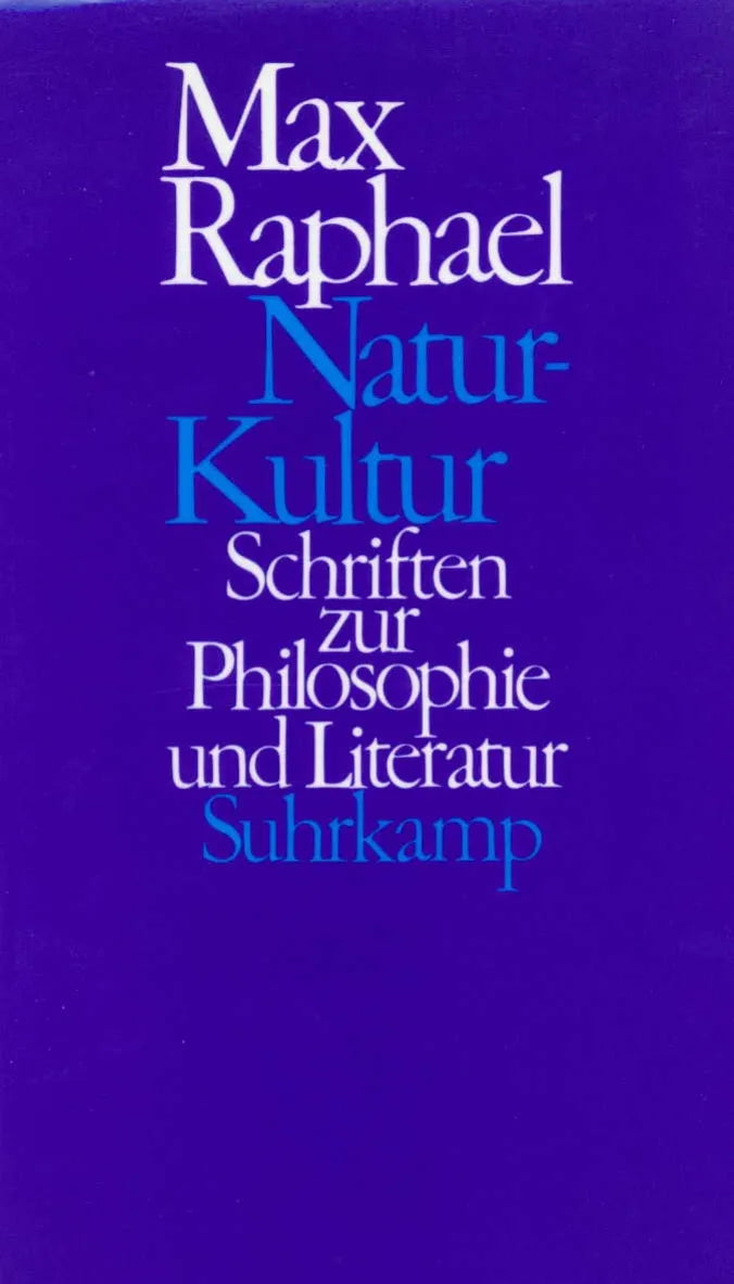 Buchcover von 'Natur – Kultur' - Taschenbuch von Max Raphael