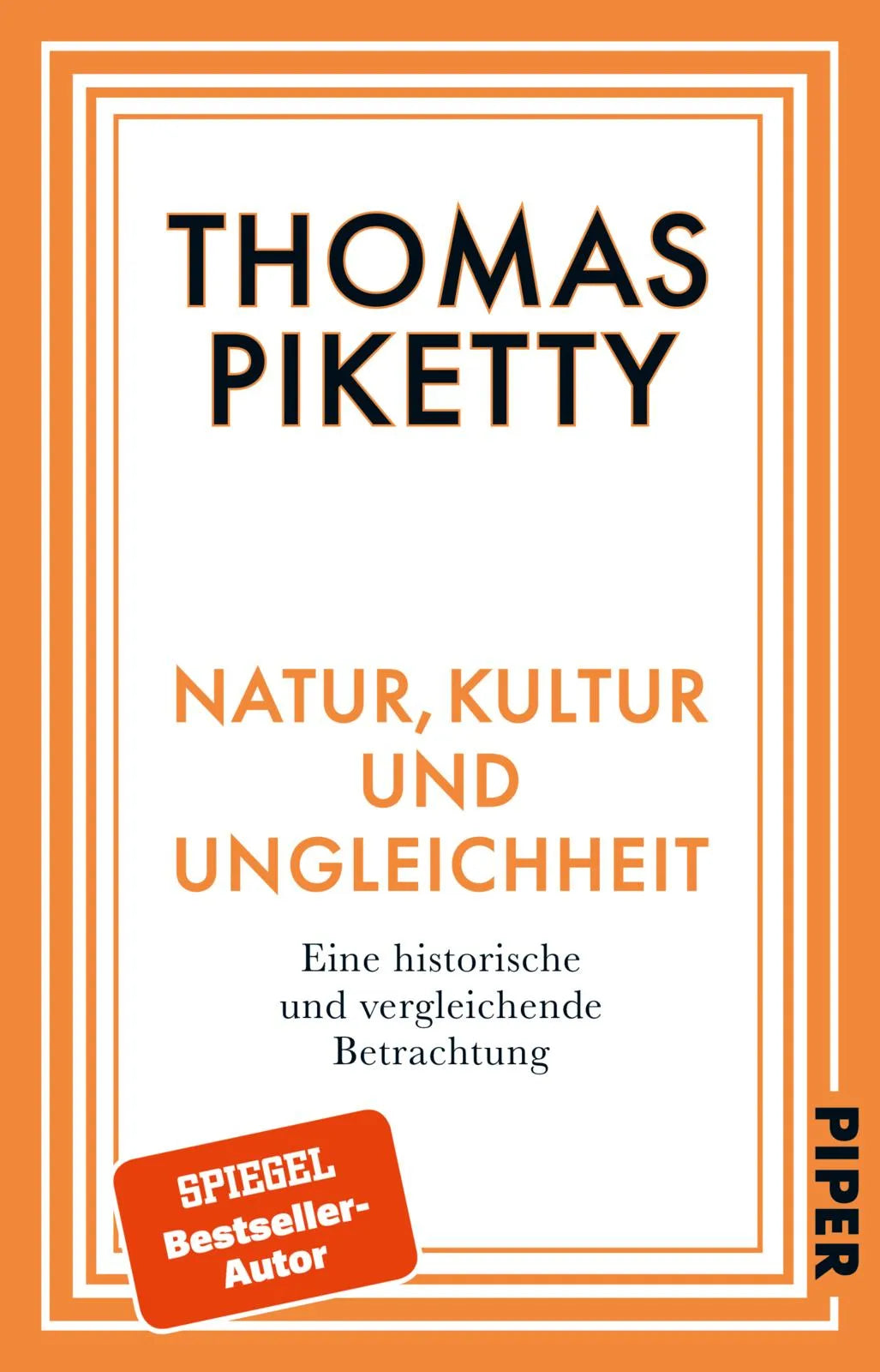Buchcover von 'Natur, Kultur und Ungleichheit' - Taschenbuch von Thomas Piketty