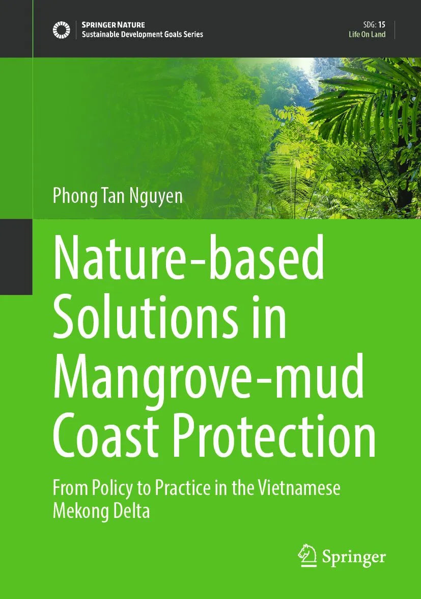Cover: Nature-based Solutions in Mangrove-mud Coast Protection (E-Book) von Phong Tan Nguyen