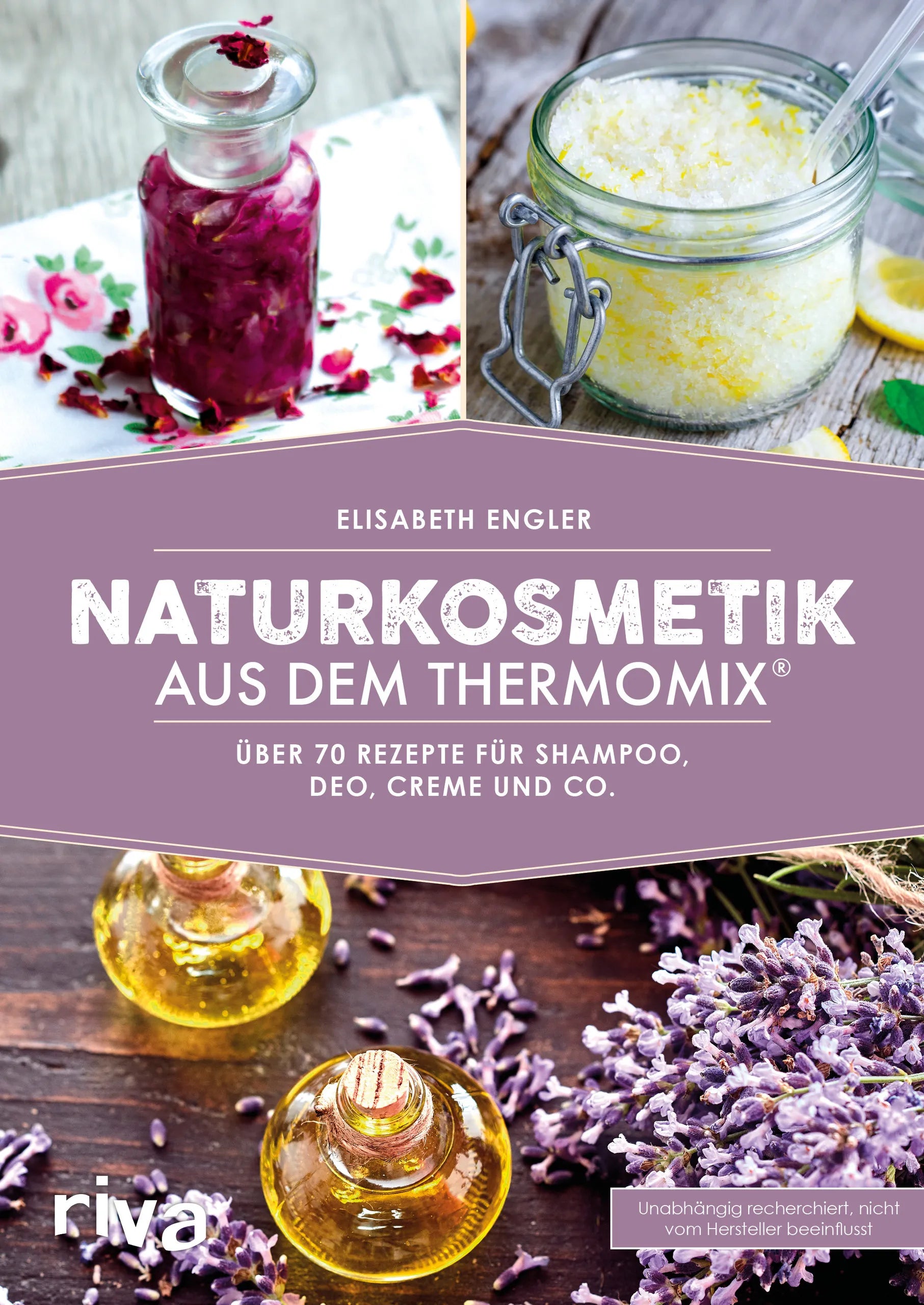 Buchcover von 'Naturkosmetik aus dem Thermomix®' - Taschenbuch von Elisabeth Engler