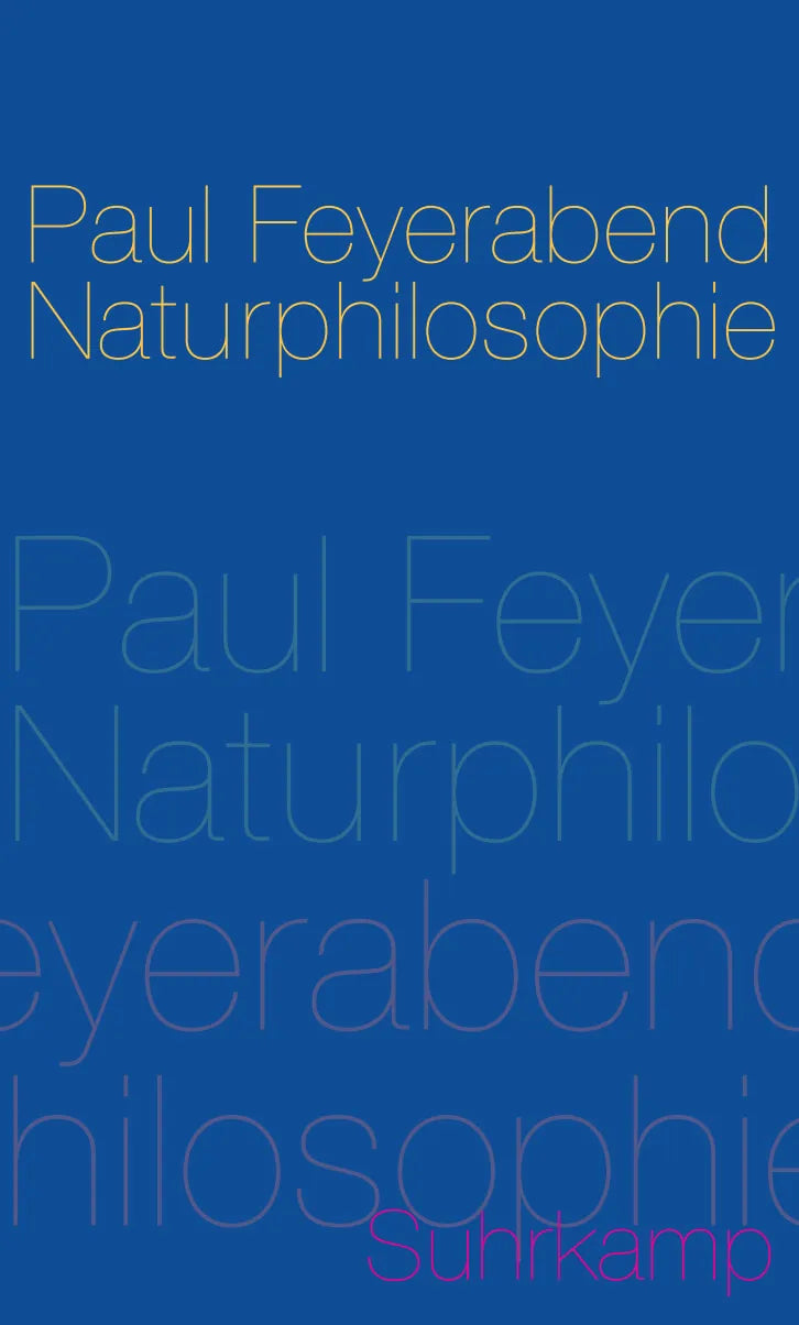 Buchcover von 'Naturphilosophie' - Gebundene Ausgabe von Paul Feyerabend