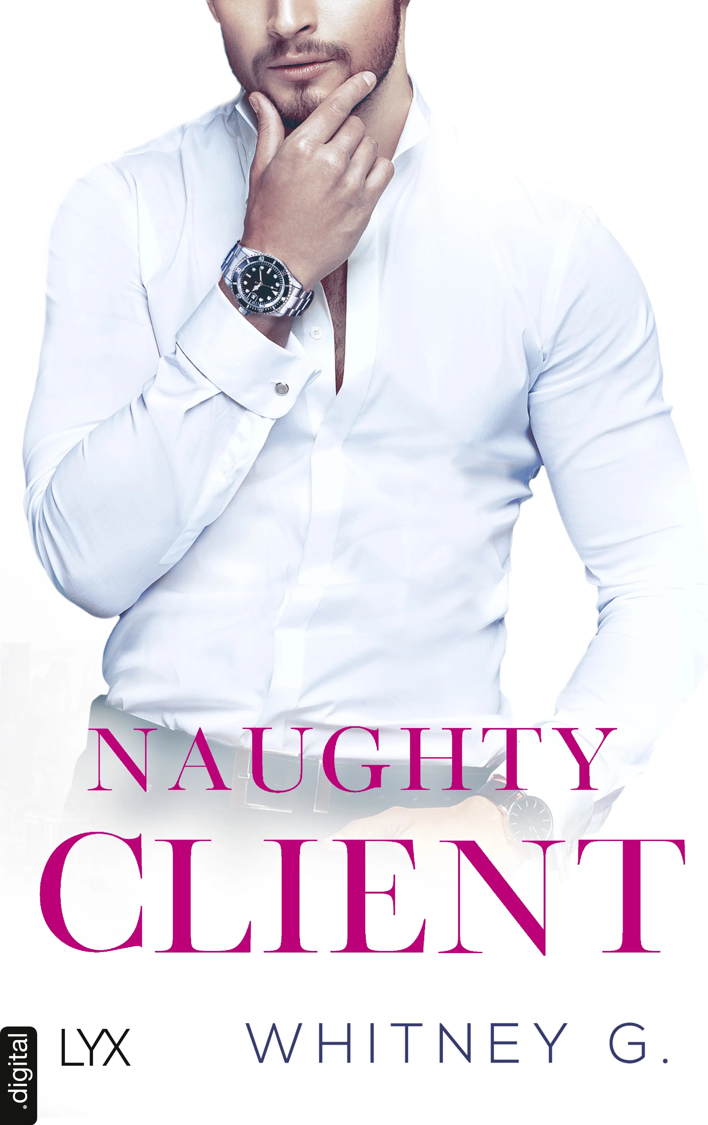 Cover: Naughty Client (E-Book) von Whitney G.