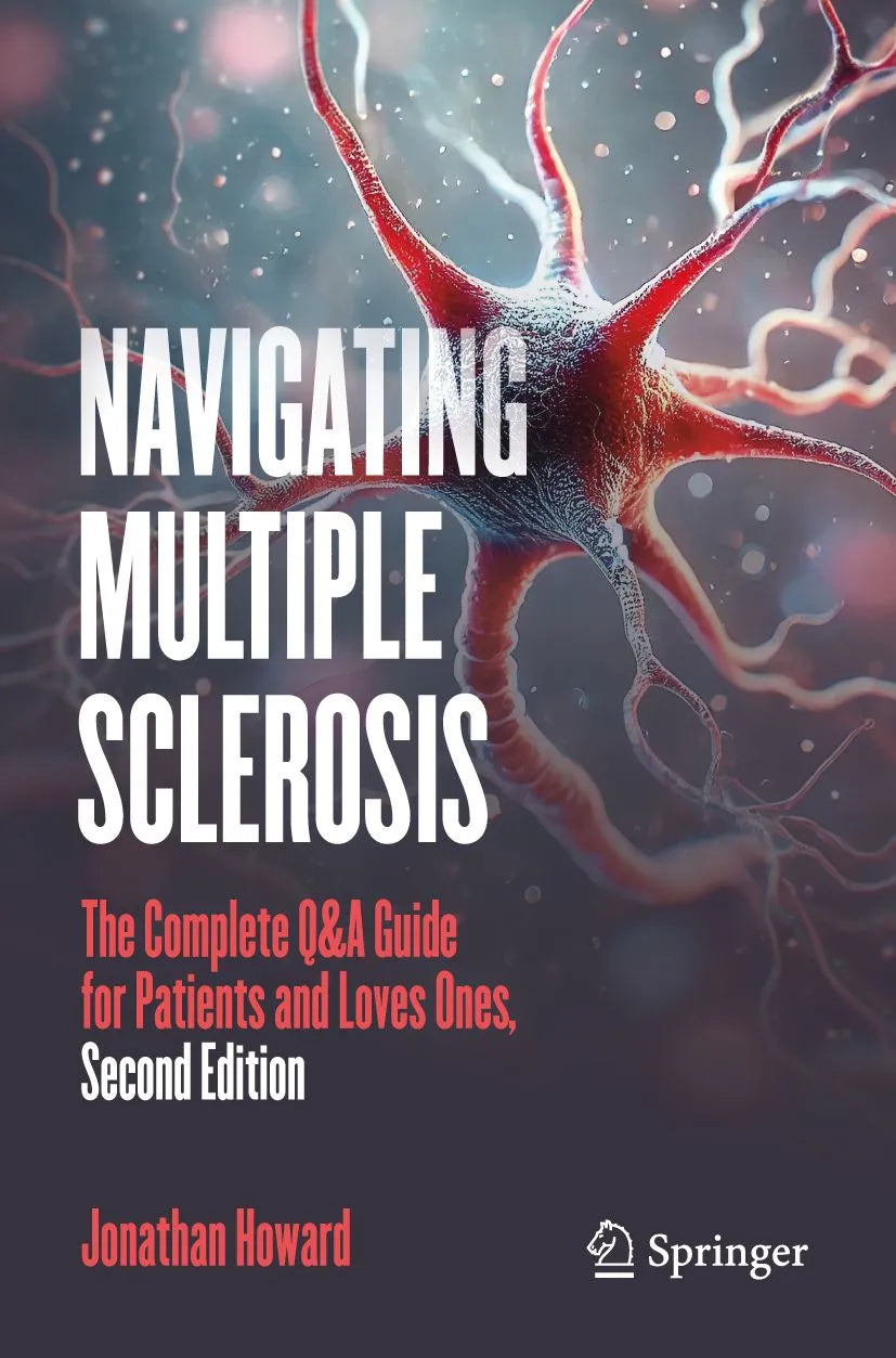 Cover: Navigating Multiple Sclerosis: The Complete Q&A Guide for Patients and Loved Ones (E-Book) von Jonathan Howard