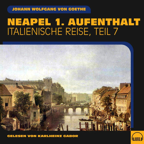 Neapel 1. Aufenthalt