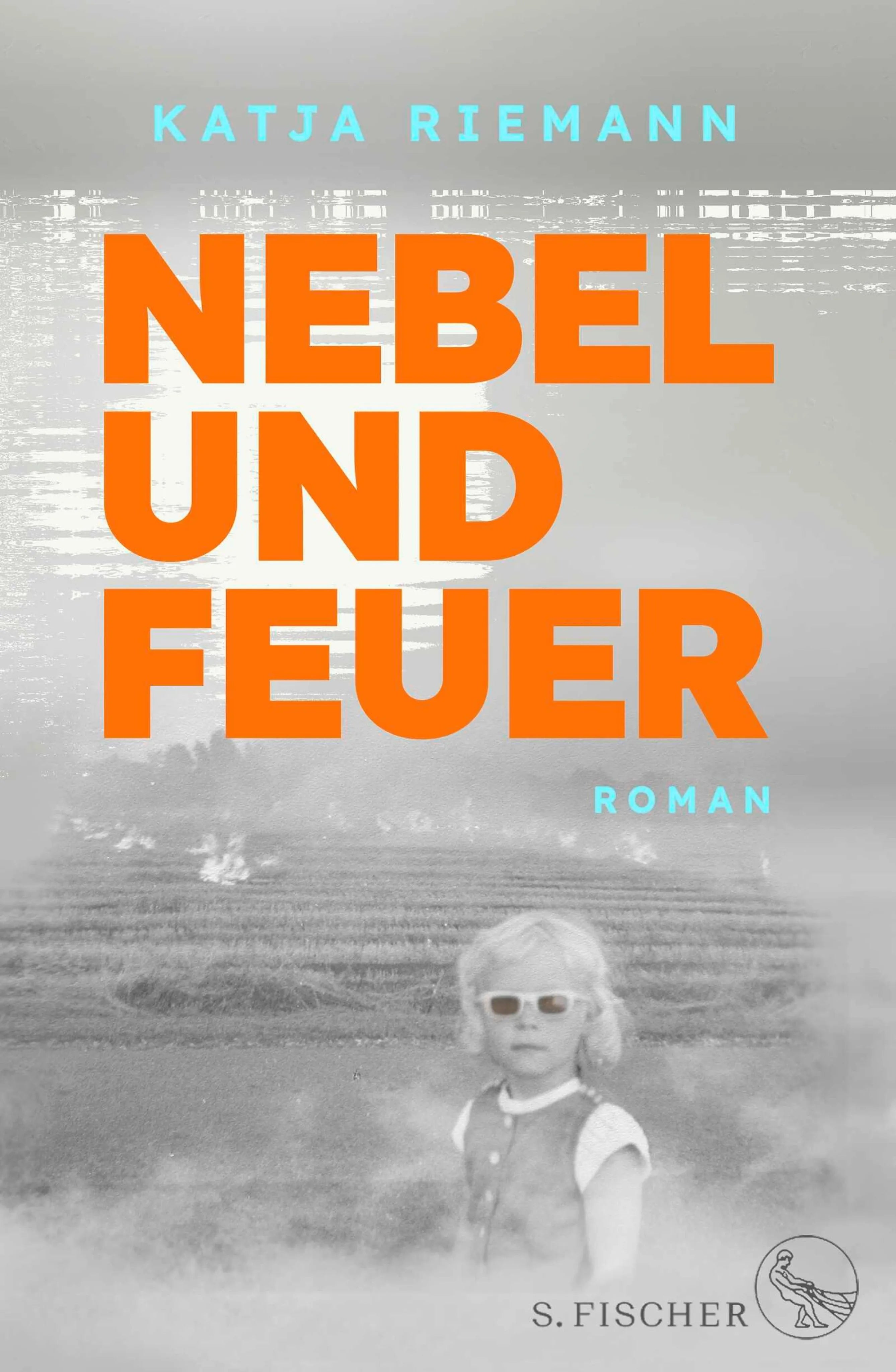 Cover: Nebel und Feuer (E-Book) von Katja Riemann
