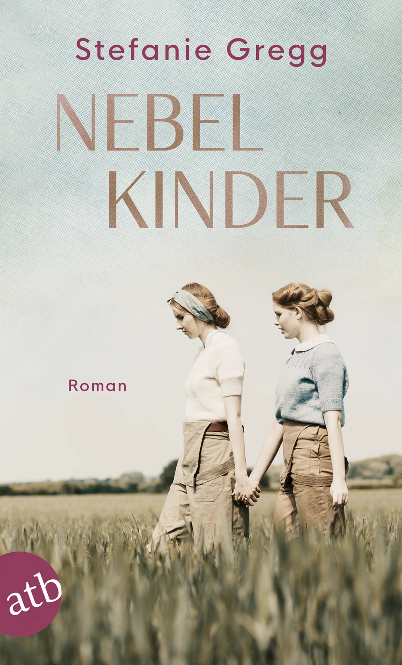 Buchcover von 'Nebelkinder' - Taschenbuch von Stefanie Gregg
