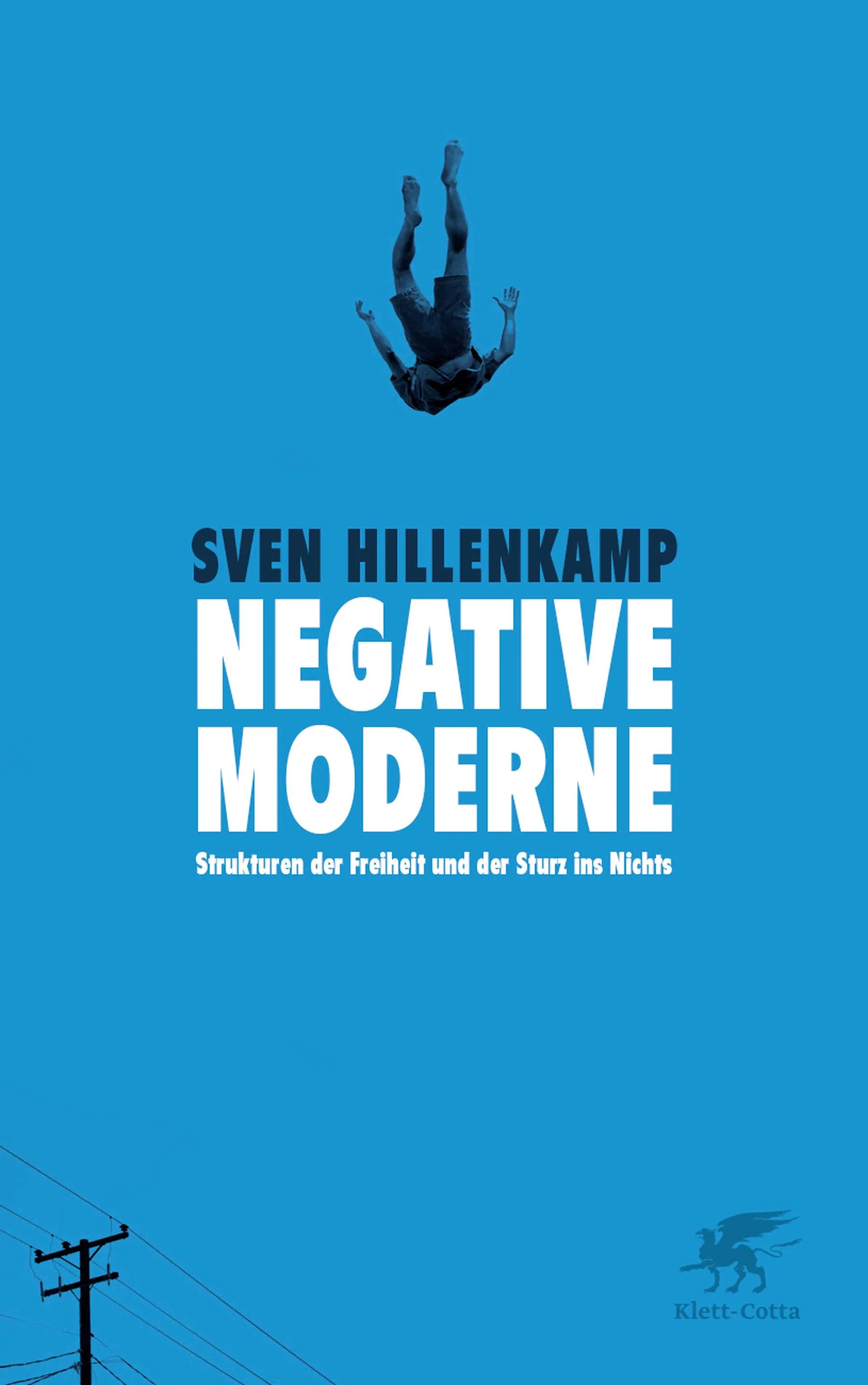 Buchcover von 'Negative Moderne' - Gebundene Ausgabe von Sven Hillenkamp