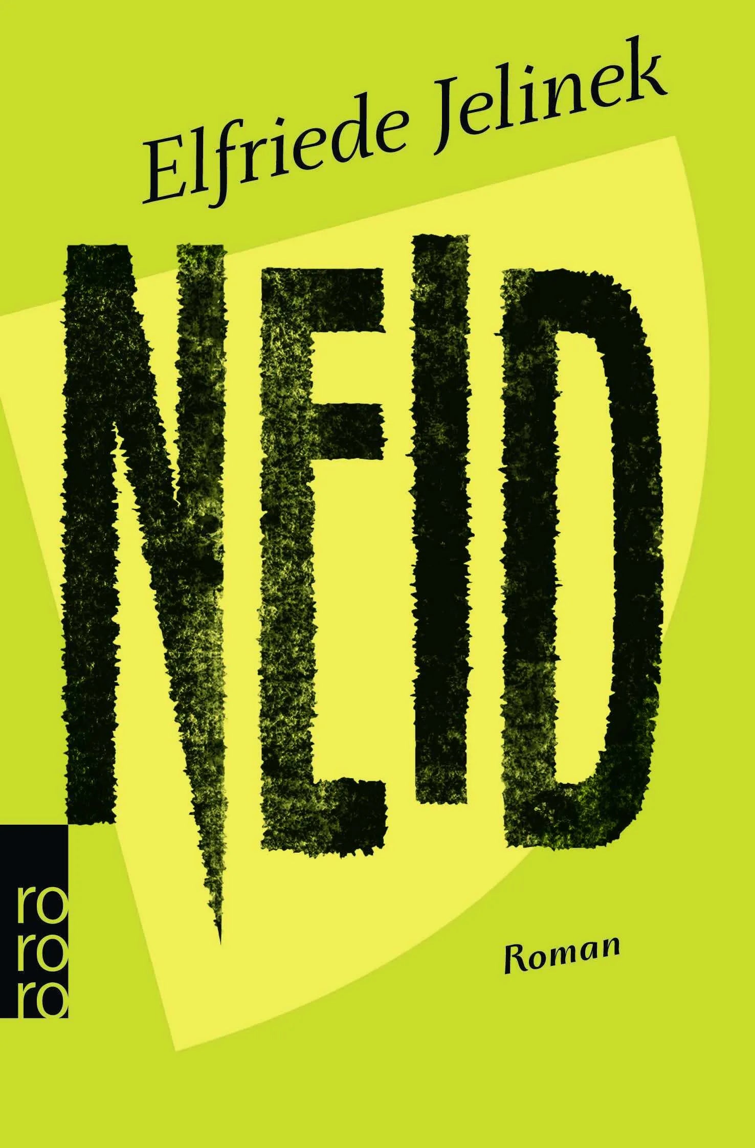 Buchcover von 'Neid' - Taschenbuch von Elfriede Jelinek