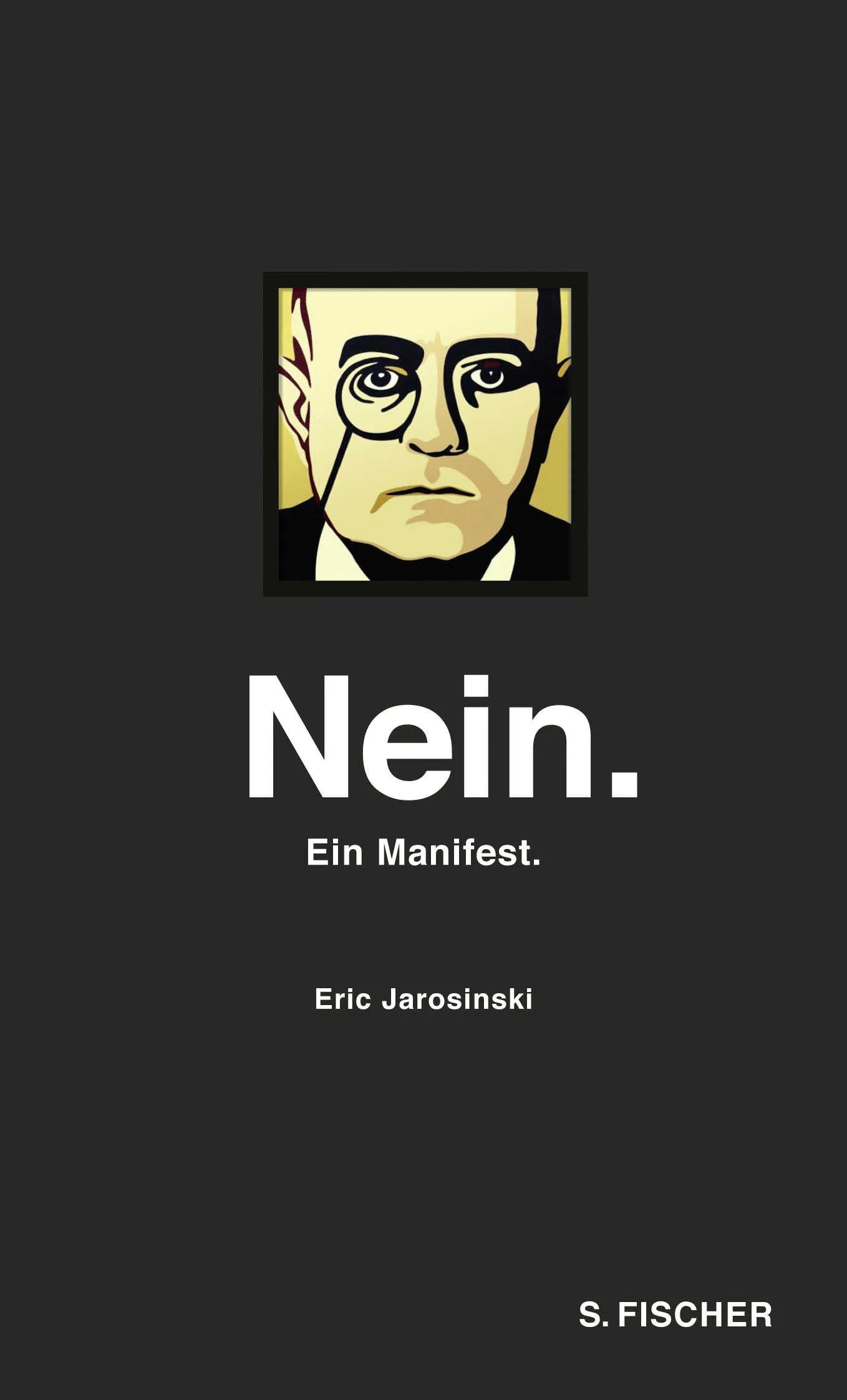 Buchcover von 'Nein. Ein Manifest' - Gebundene Ausgabe von Eric Jarosinski