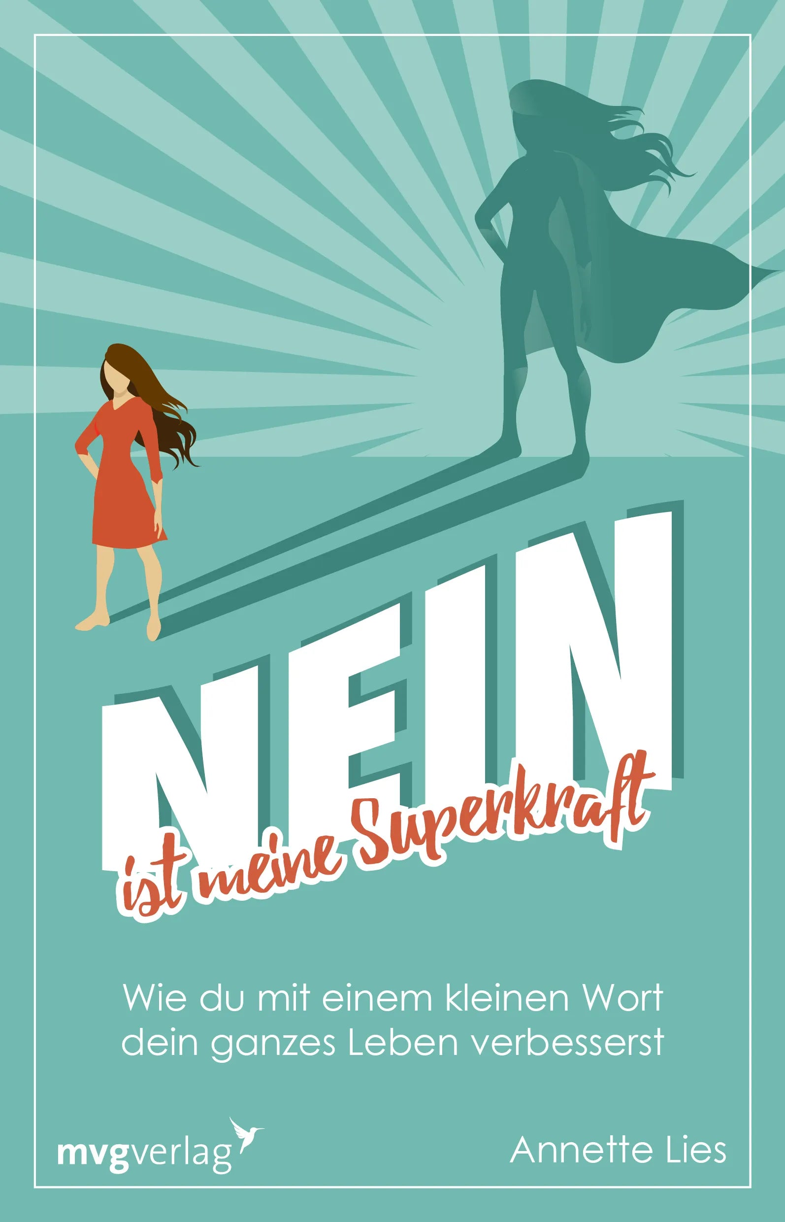 Buchcover von 'Nein ist meine Superkraft' - Taschenbuch von Annette Lies