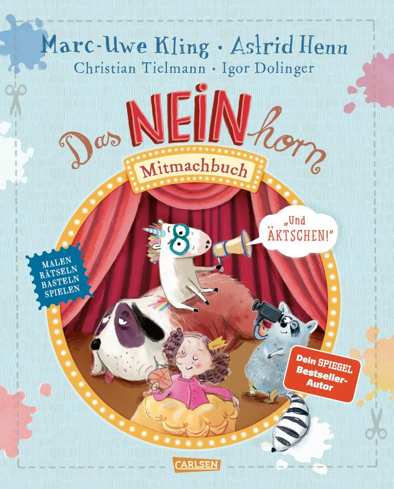 Cover: NEINhorn Mitmachbuch 2: Und ÄKTSCHEN! (Taschenbuch) von Marc-Uwe Kling