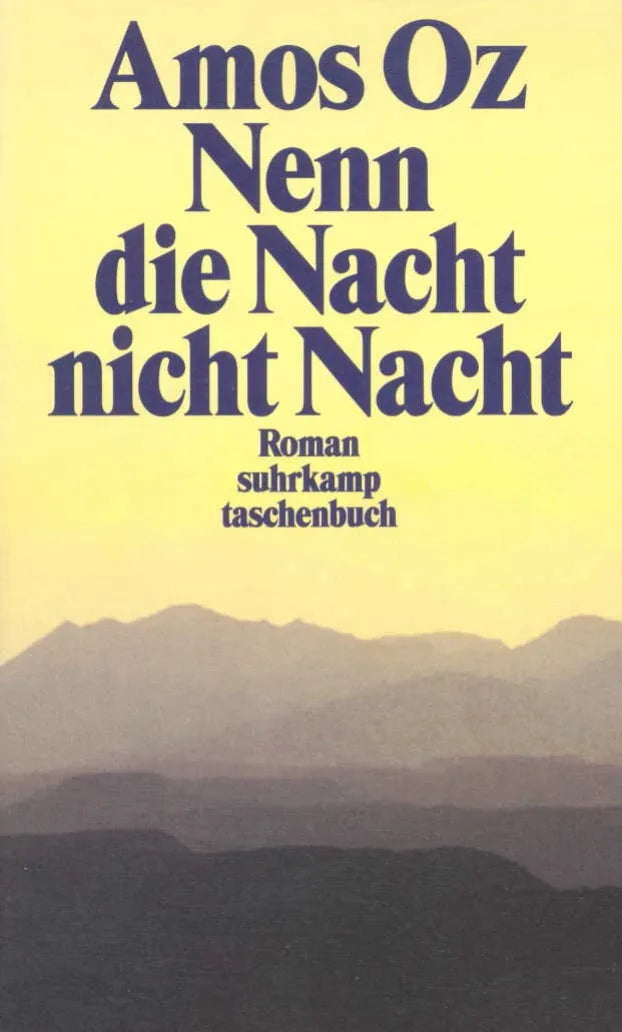 Buchcover von 'Nenn die Nacht nicht Nacht' - Taschenbuch von Amos Oz
