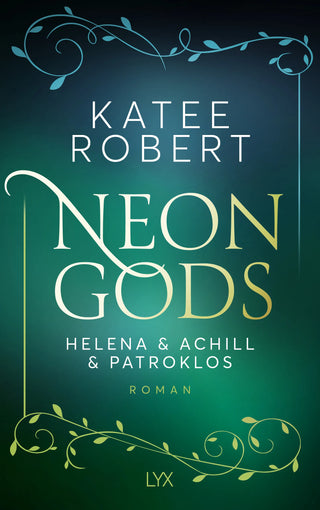 Neon Gods - Helena & Achill & Patroklos