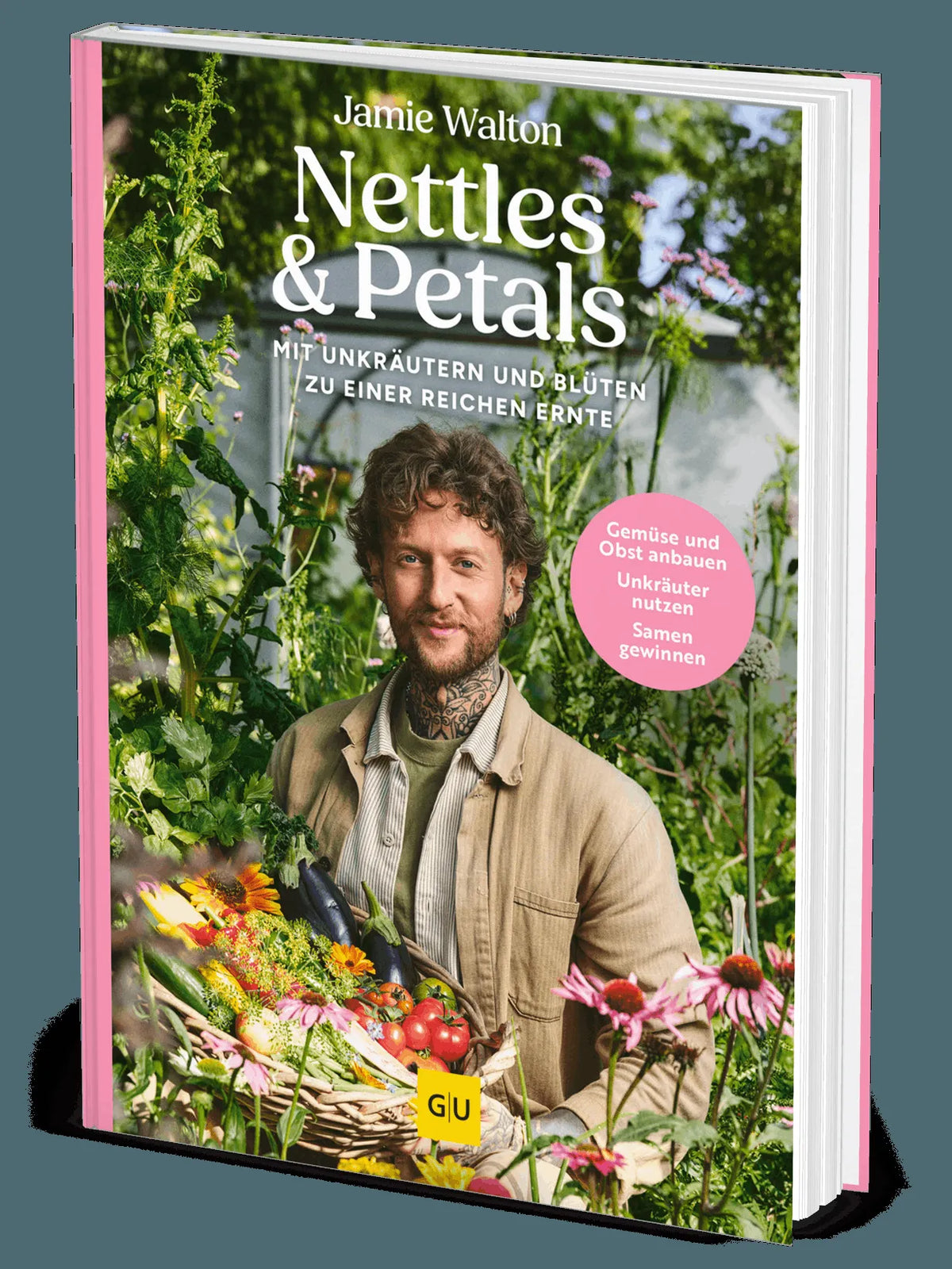 Cover: Nettles & Petals (Hardcover) von Jamie Walton