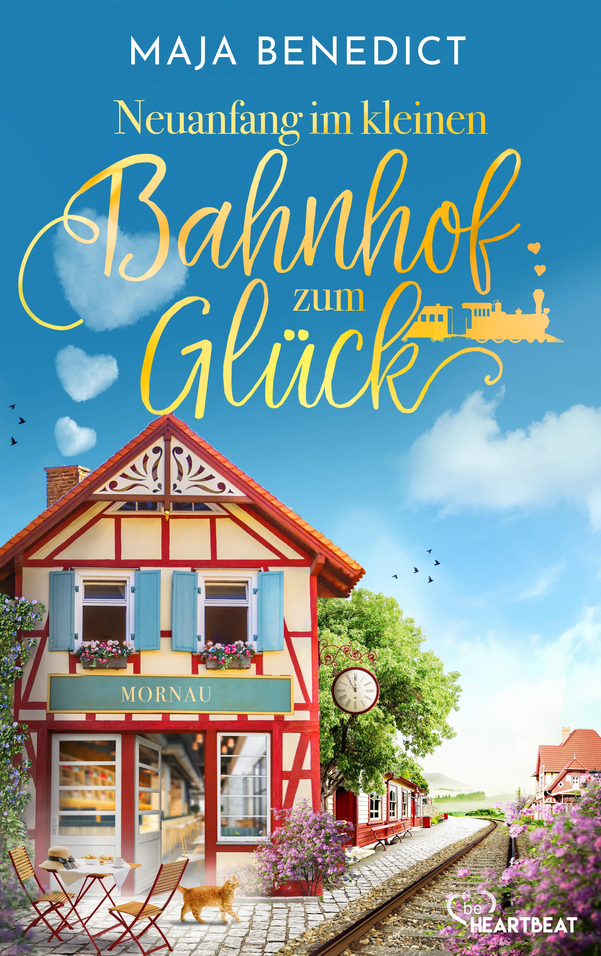 Cover: Neuanfang im kleinen Bahnhof zum Glück (E-Book) von Maja Benedict