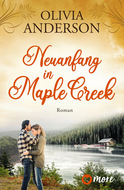 Buchcover von 'Neuanfang in Maple Creek' - Taschenbuch von Olivia Anderson