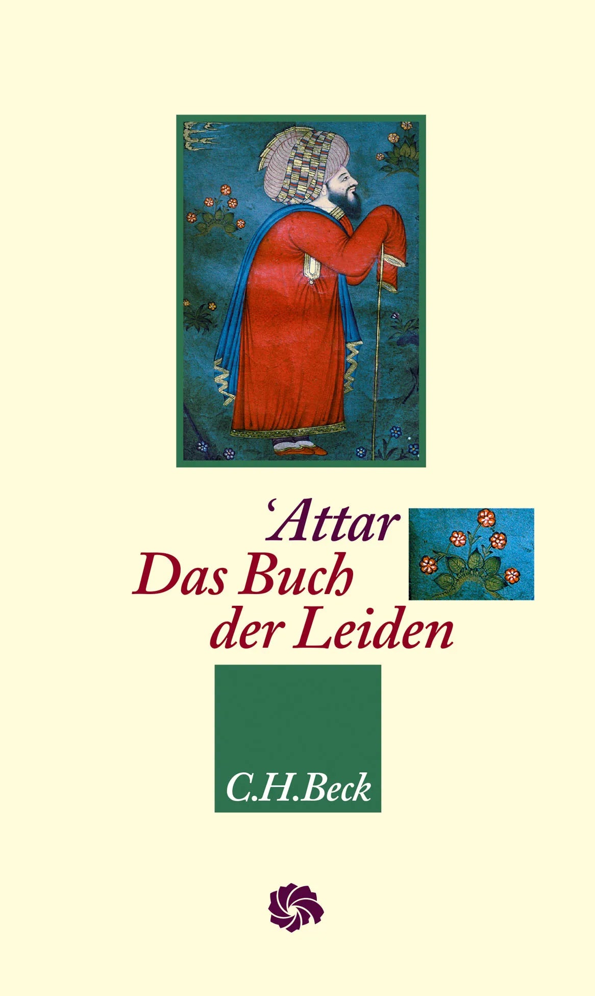 Buchcover von 'Neue Orientalische Bibliothek / Das Buch der Leiden' - Gebundene Ausgabe von Farīd od-Dīn Attār