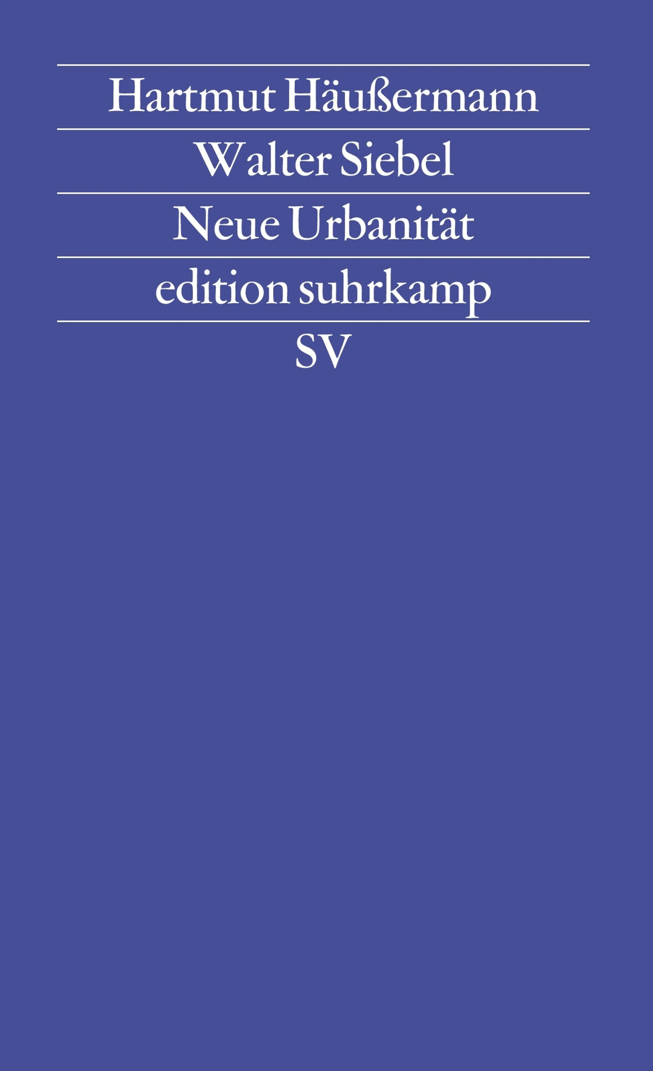 Buchcover von 'Neue Urbanität' - Taschenbuch von Hartmut Häußermann