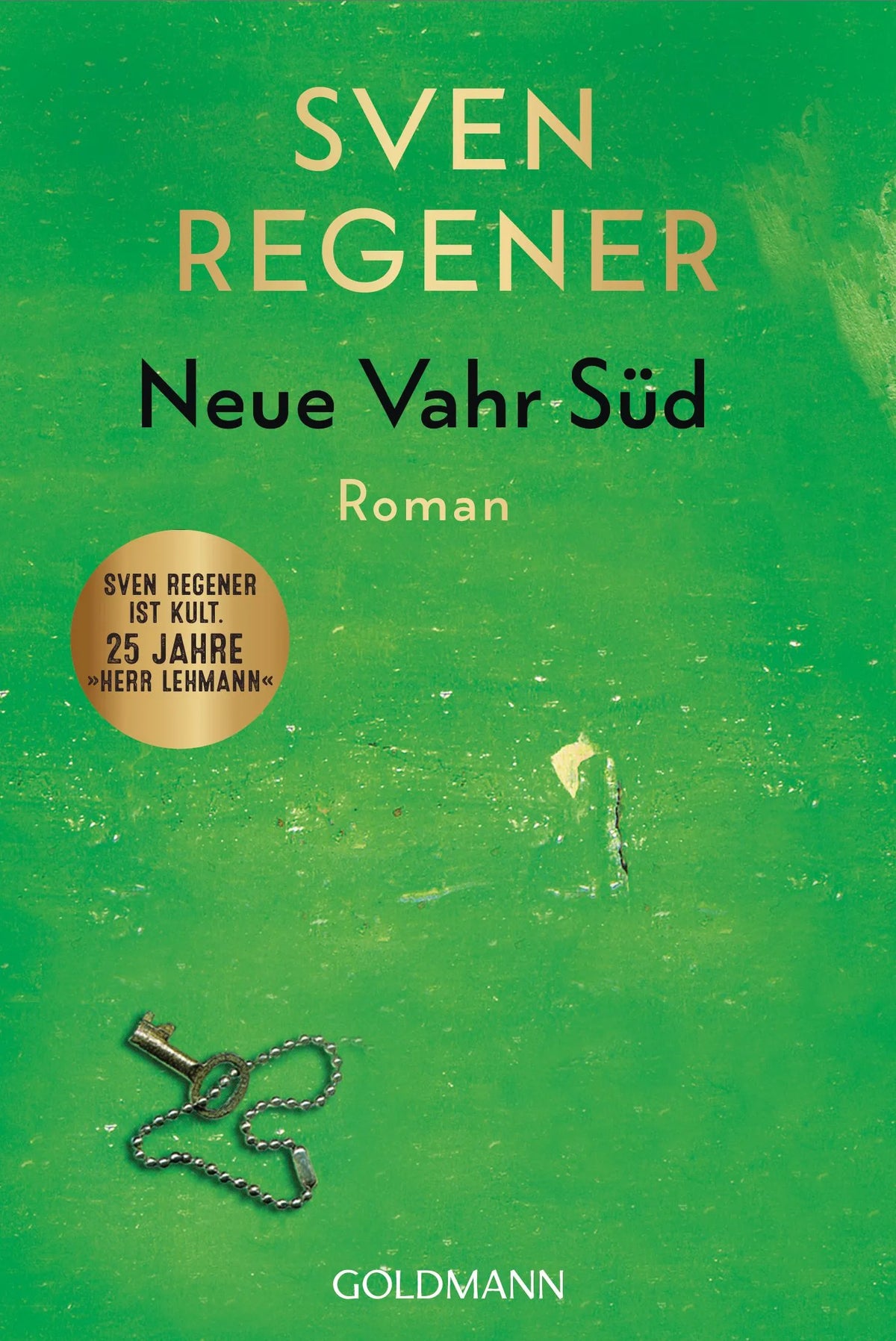 Cover: Neue Vahr Süd (Taschenbuch) von Sven Regener