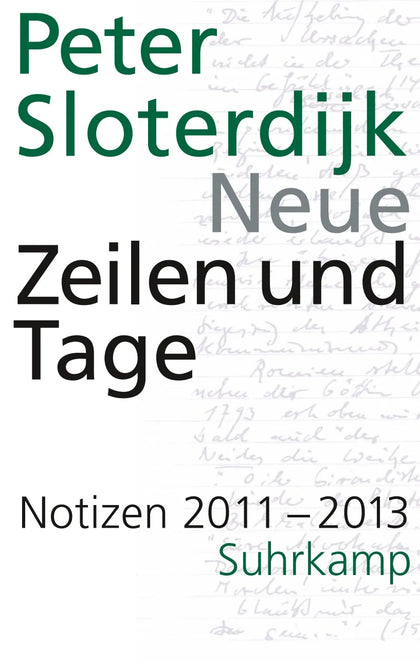 Buchcover von 'Neue Zeilen und Tage' - Gebundene Ausgabe von Peter Sloterdijk
