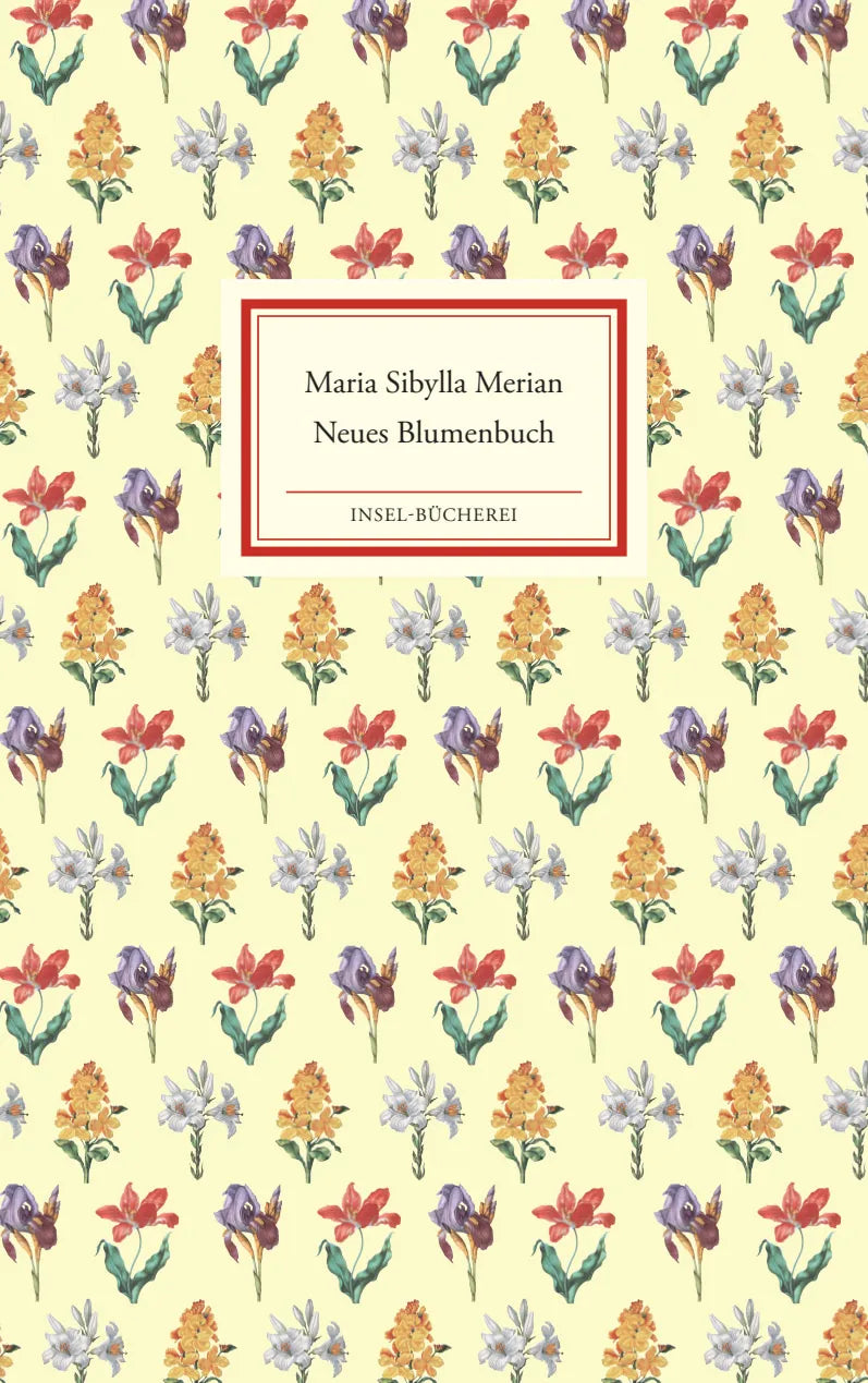 Buchcover von 'Neues Blumenbuch' - Gebundene Ausgabe von Maria Sibylla Merian