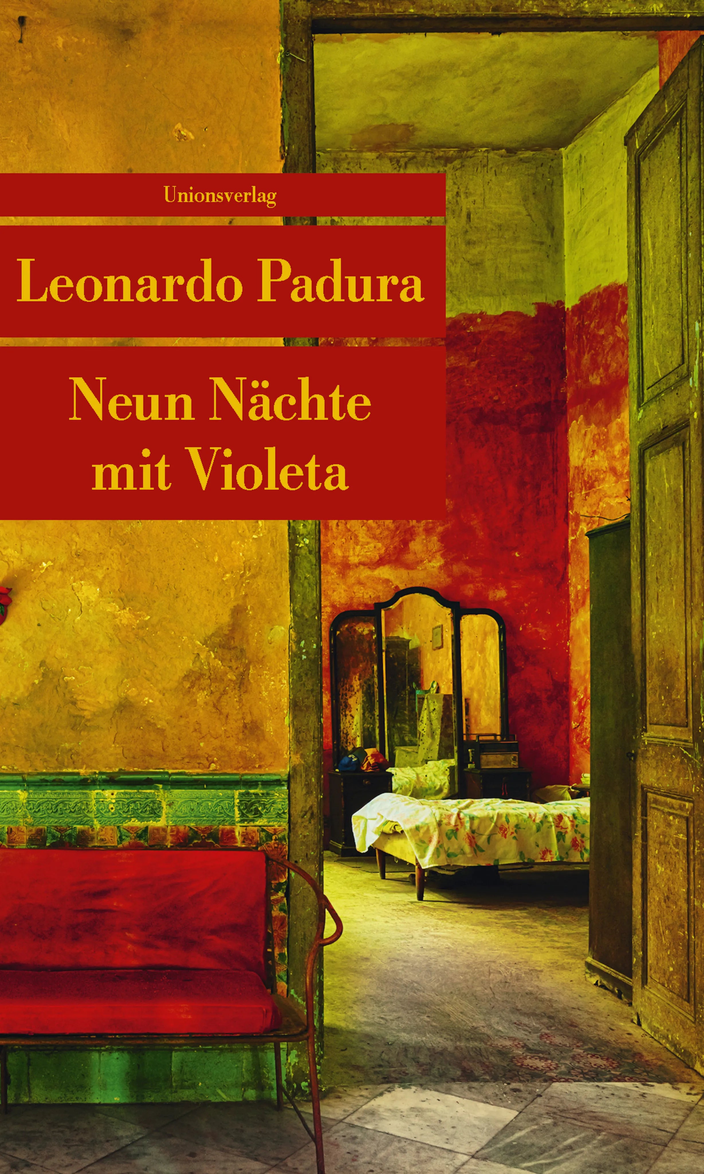 Buchcover von 'Neun Nächte mit Violeta' - Taschenbuch von Leonardo Padura