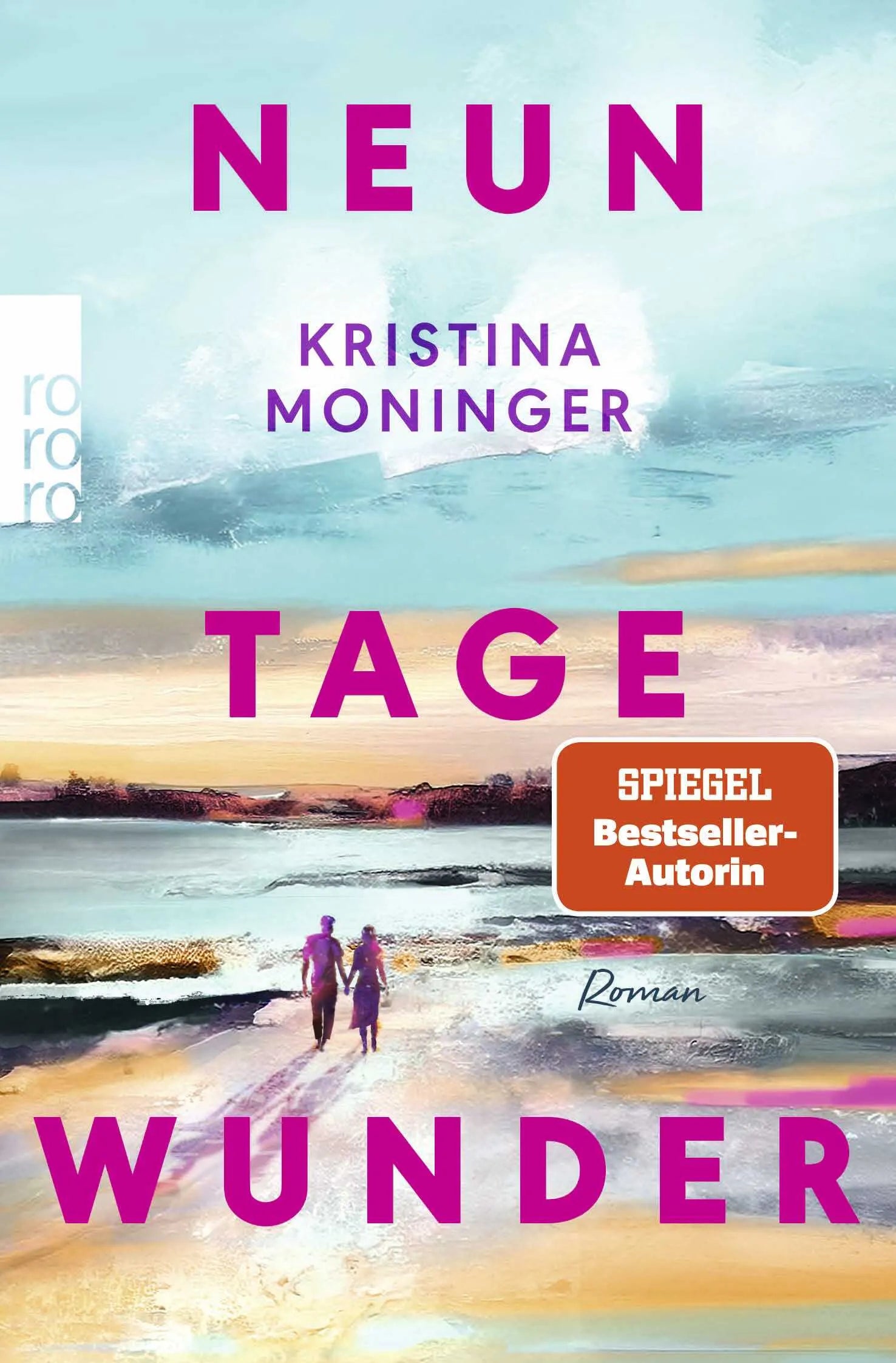 Buchcover von 'Neun Tage Wunder' - Taschenbuch von Kristina Moninger