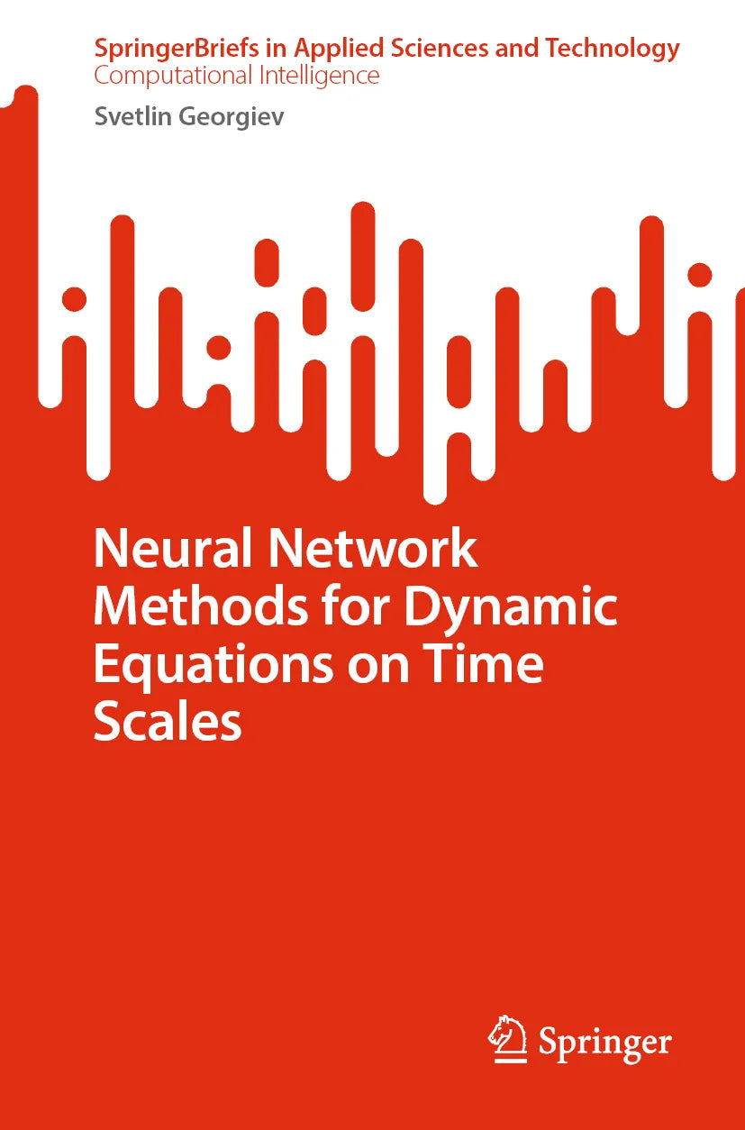 Cover: Neural Network Methods for Dynamic Equations on Time Scales (E-Book) von Svetlin Georgiev