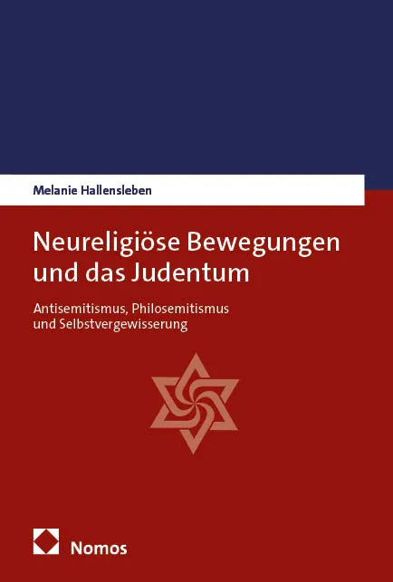 Cover: Neureligiöse Bewegungen und das Judentum (E-Book) von Melanie Hallensleben