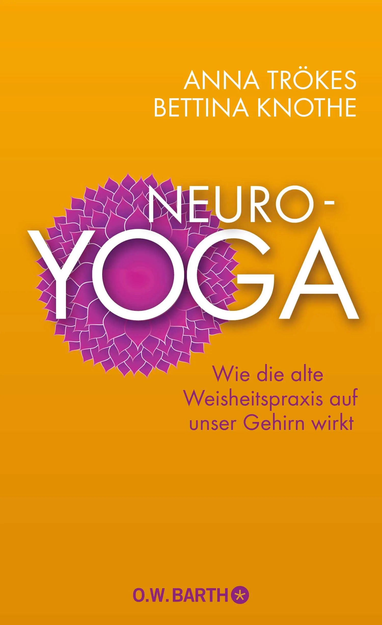 Buchcover von 'Neuro-Yoga' - Gebundene Ausgabe von Anna Trökes