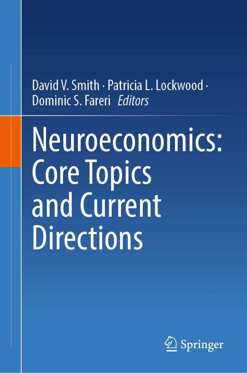 Cover: Neuroeconomics: Core Topics and Current Directions (E-Book) von David V. Smith