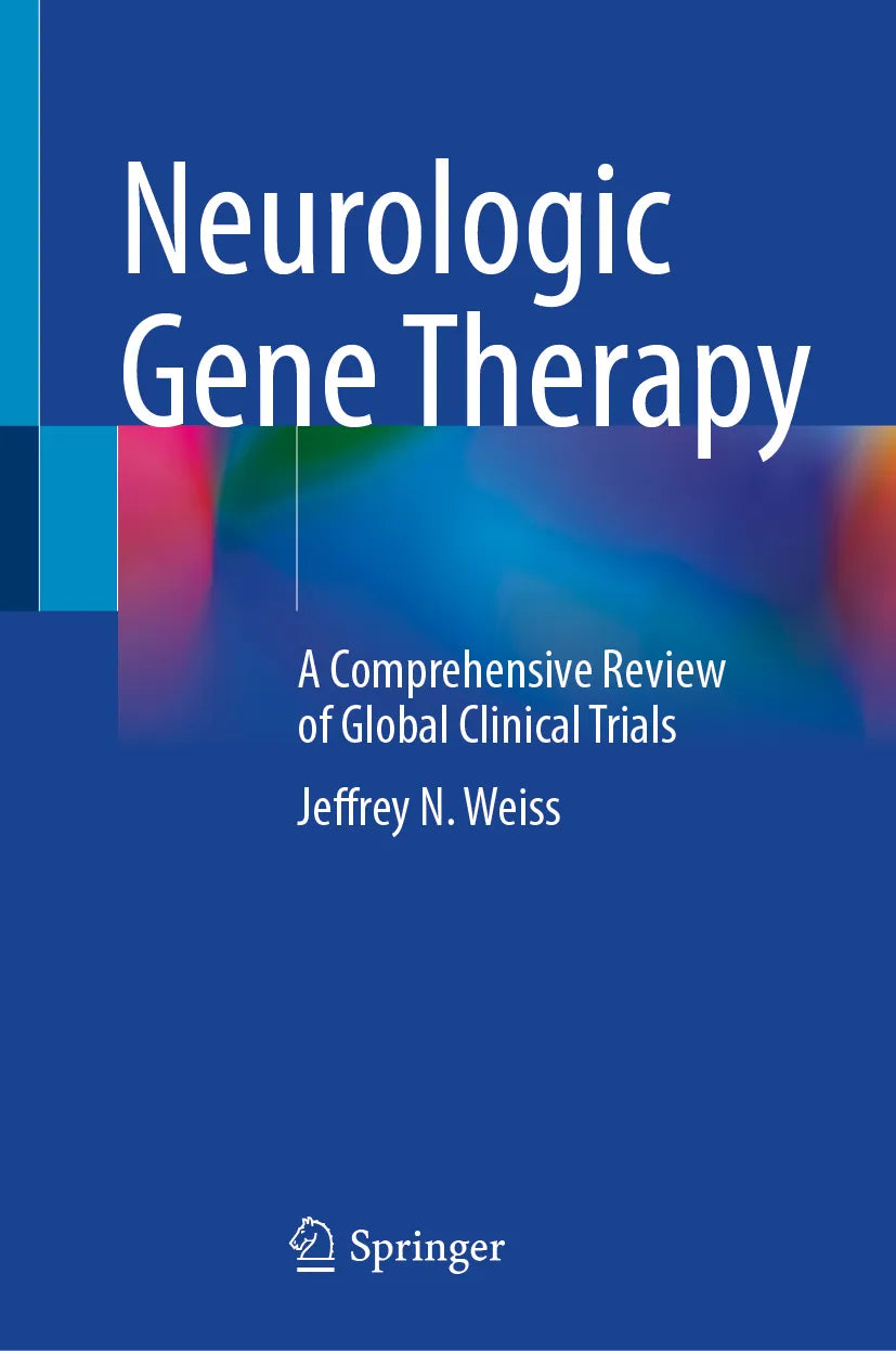 Cover: Neurologic Gene Therapy (E-Book) von Jeffrey N. Weiss