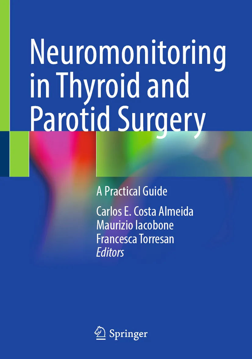 Cover: Neuromonitoring in Thyroid and Parotid Surgery (E-Book)