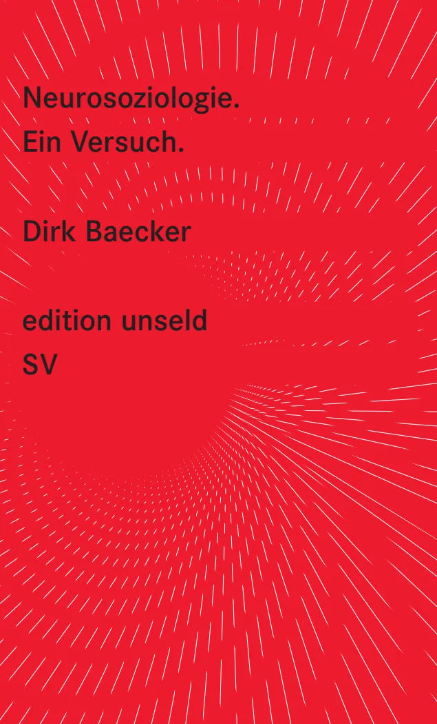 Buchcover von 'Neurosoziologie' - Taschenbuch von Dirk Baecker
