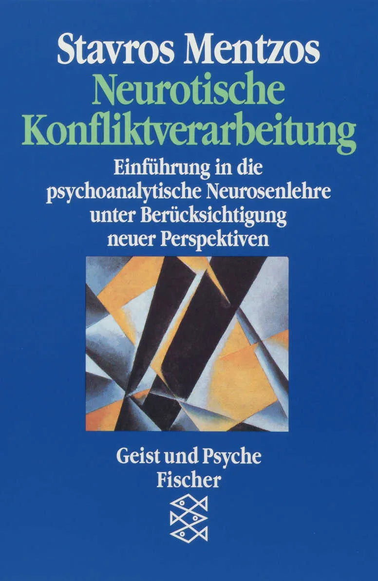 Buchcover von 'Neurotische Konfliktverarbeitung' - Taschenbuch von Stavros Mentzos