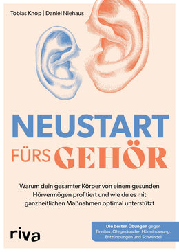 Cover: Neustart fürs Gehör (E-Book) von Tobias Knop