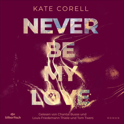 Never be 3: Never Be My Love