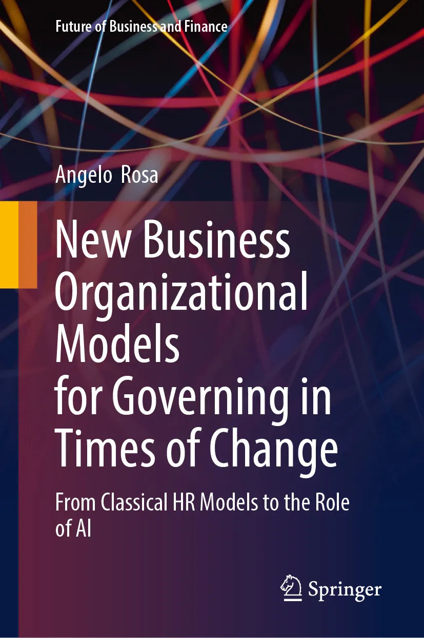 Cover: New Business Organizational Models for Governing in Times of Change (E-Book) von Angelo Rosa